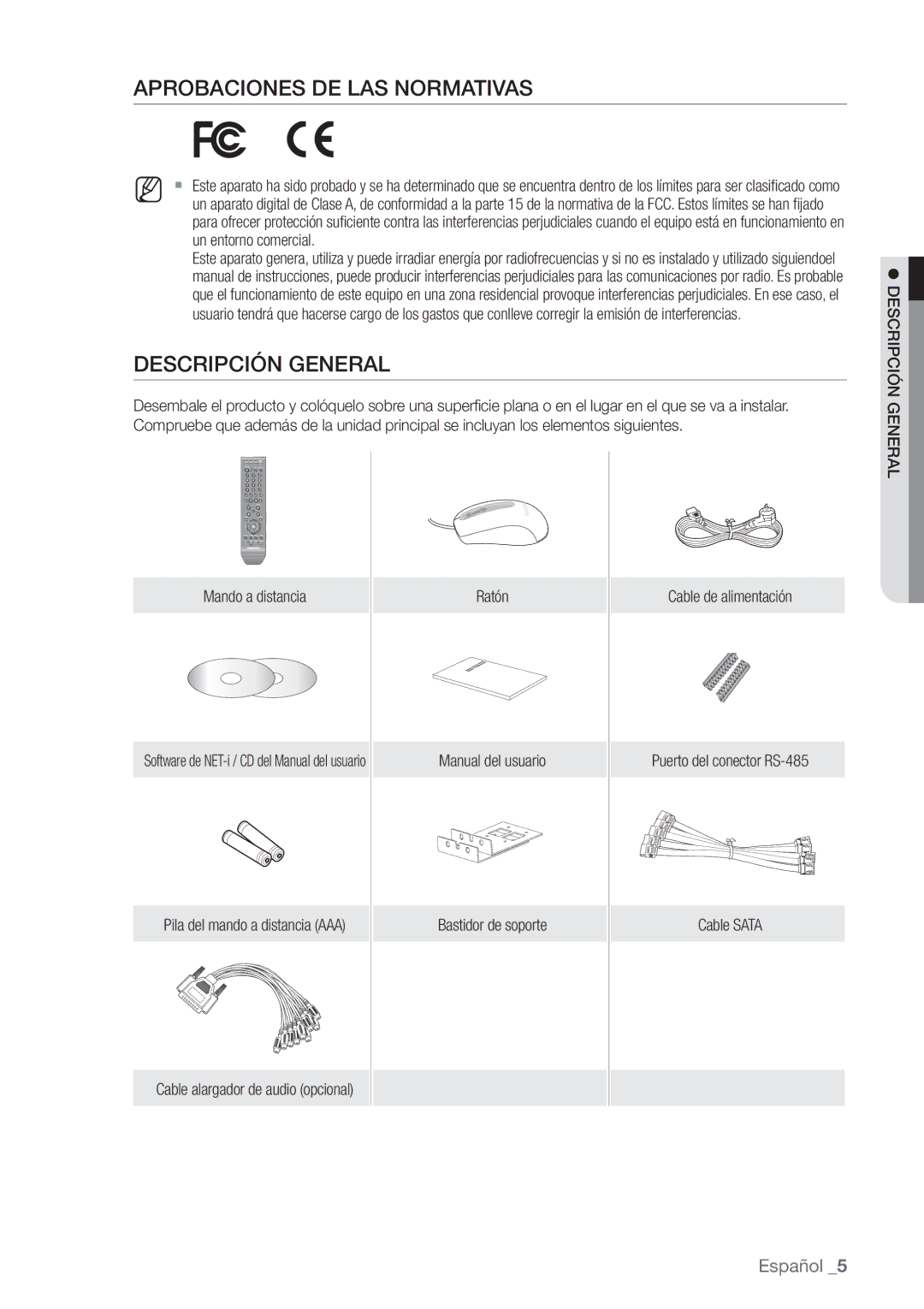 Samsung SHR-8080P, SHR-7162P, SHR-8082P, SHR-8162P, SHR-7082P, SHR-7080P Aprobaciones DE LAS Normativas, Descripción General 