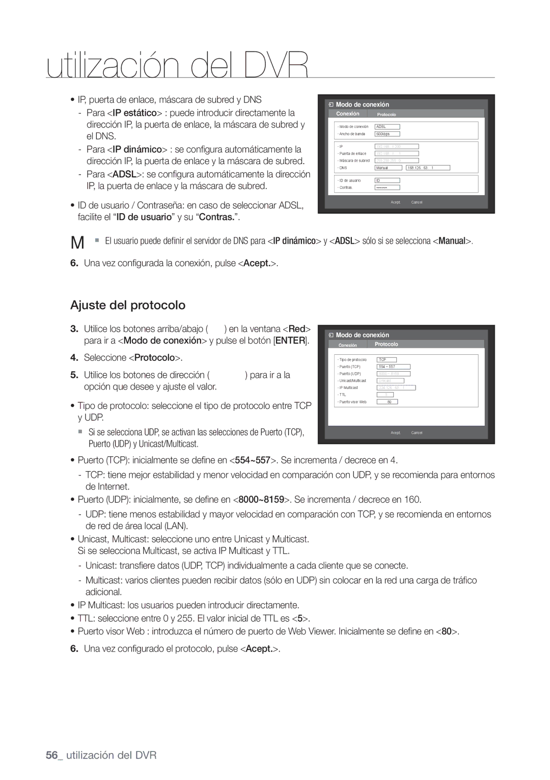 Samsung SHR-8162P, SHR-7162P, SHR-8082P manual Ajuste del protocolo, Una vez conﬁ gurada la conexión, pulse Acept, Protocolo 