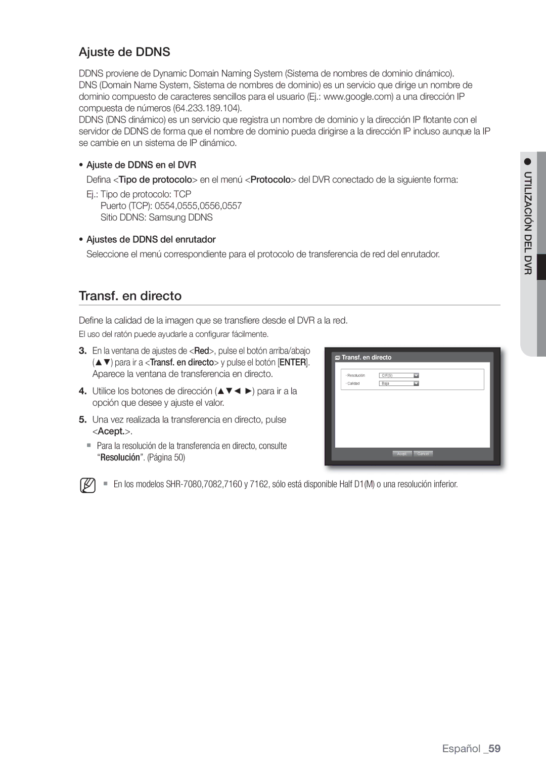 Samsung SHR-8080P, SHR-7162P, SHR-8082P, SHR-8162P, SHR-7082P, SHR-7080P manual Transf. en directo, Ajuste de Ddns 