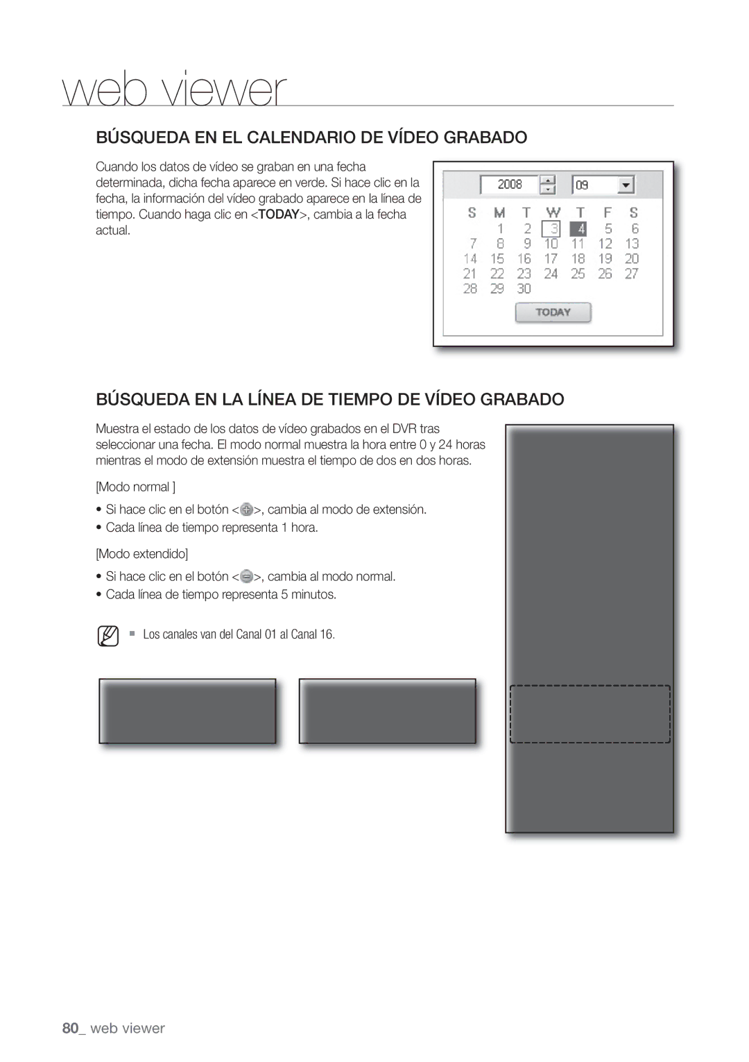 Samsung SHR-8162P, SHR-7162P Búsqueda EN EL Calendario DE Vídeo Grabado, Búsqueda EN LA Línea DE Tiempo DE Vídeo Grabado 