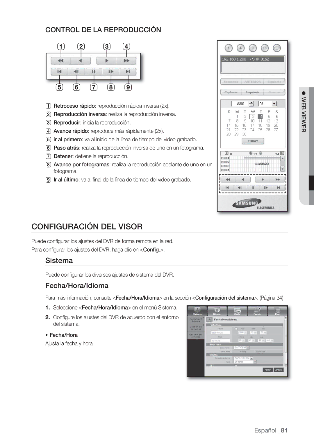 Samsung SHR-7082P, SHR-7162P, SHR-8082P Configuración DEL Visor, Sistema, Control DE LA Reproducción, Fecha/Hora/Idioma 