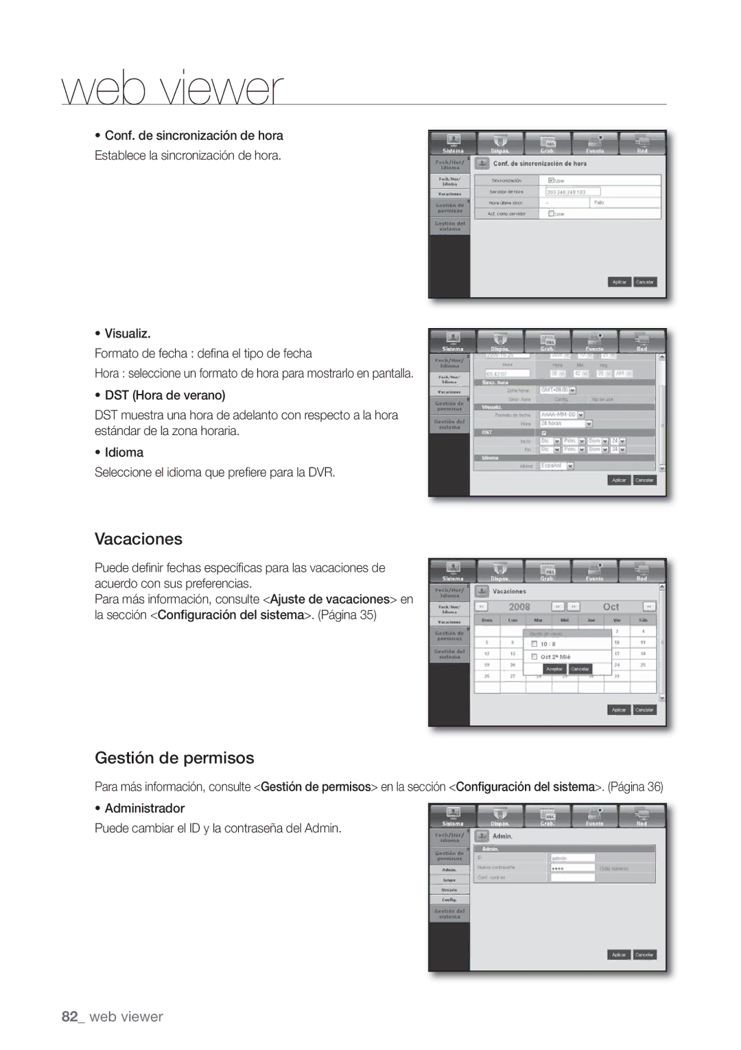 Samsung SHR-7080P, SHR-7162P Vacaciones, Gestión de permisos, Administrador Puede cambiar el ID y la contraseña del Admin 