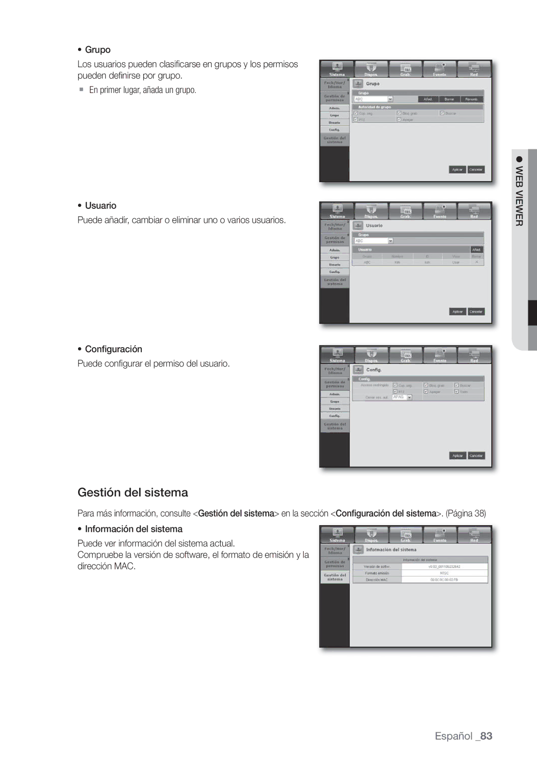 Samsung SHR-8080P, SHR-7162P, SHR-8082P, SHR-8162P, SHR-7082P, SHR-7080P manual Gestión del sistema 