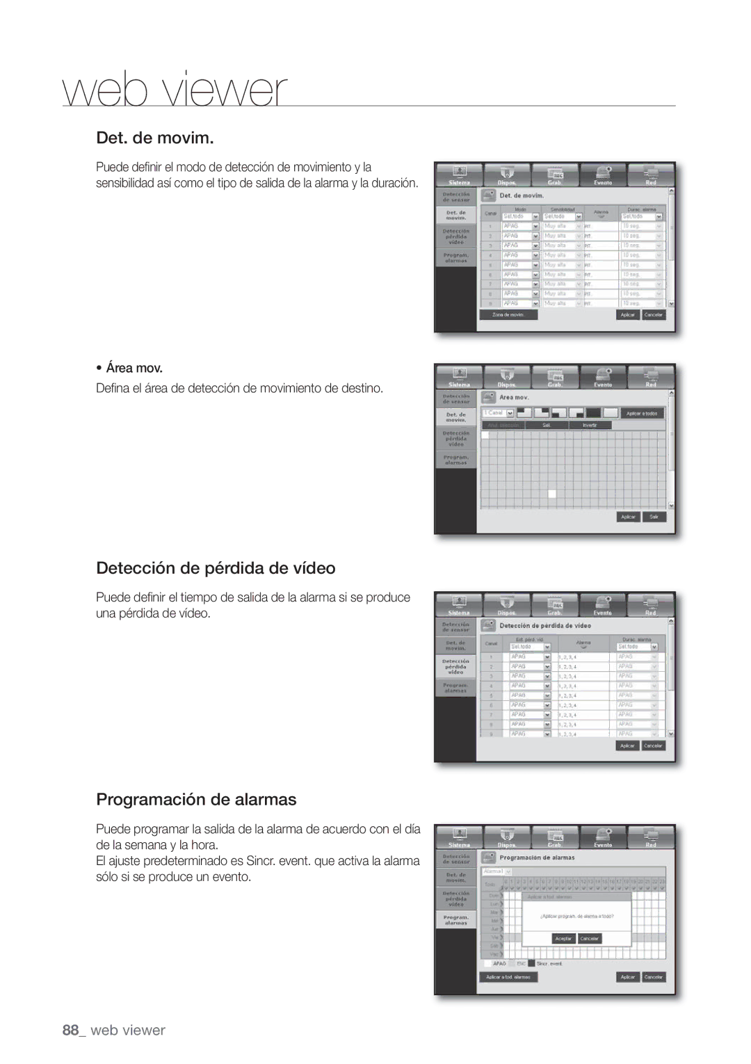 Samsung SHR-7080P, SHR-7162P, SHR-8082P, SHR-8162P Det. de movim, Detección de pérdida de vídeo, Programación de alarmas 