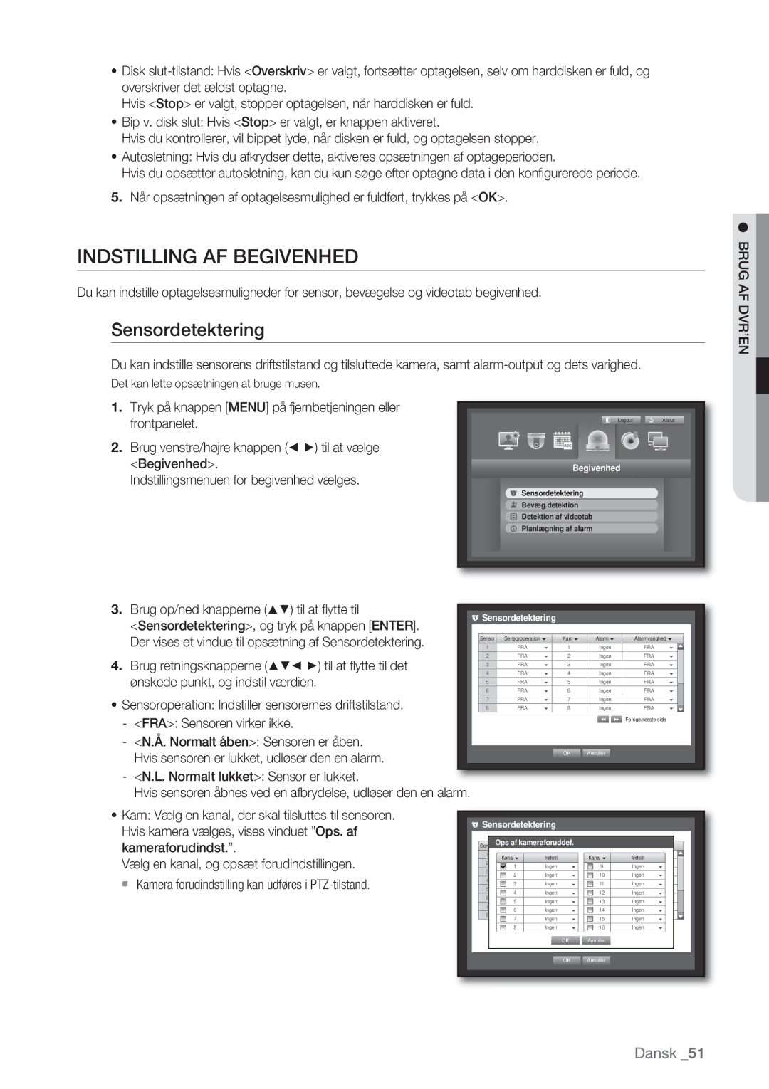 Samsung SHR-7082P, SHR-7162P manual Indstilling AF Begivenhed, Sensordetektering, Brug op/ned knapperne til at ﬂ ytte til 