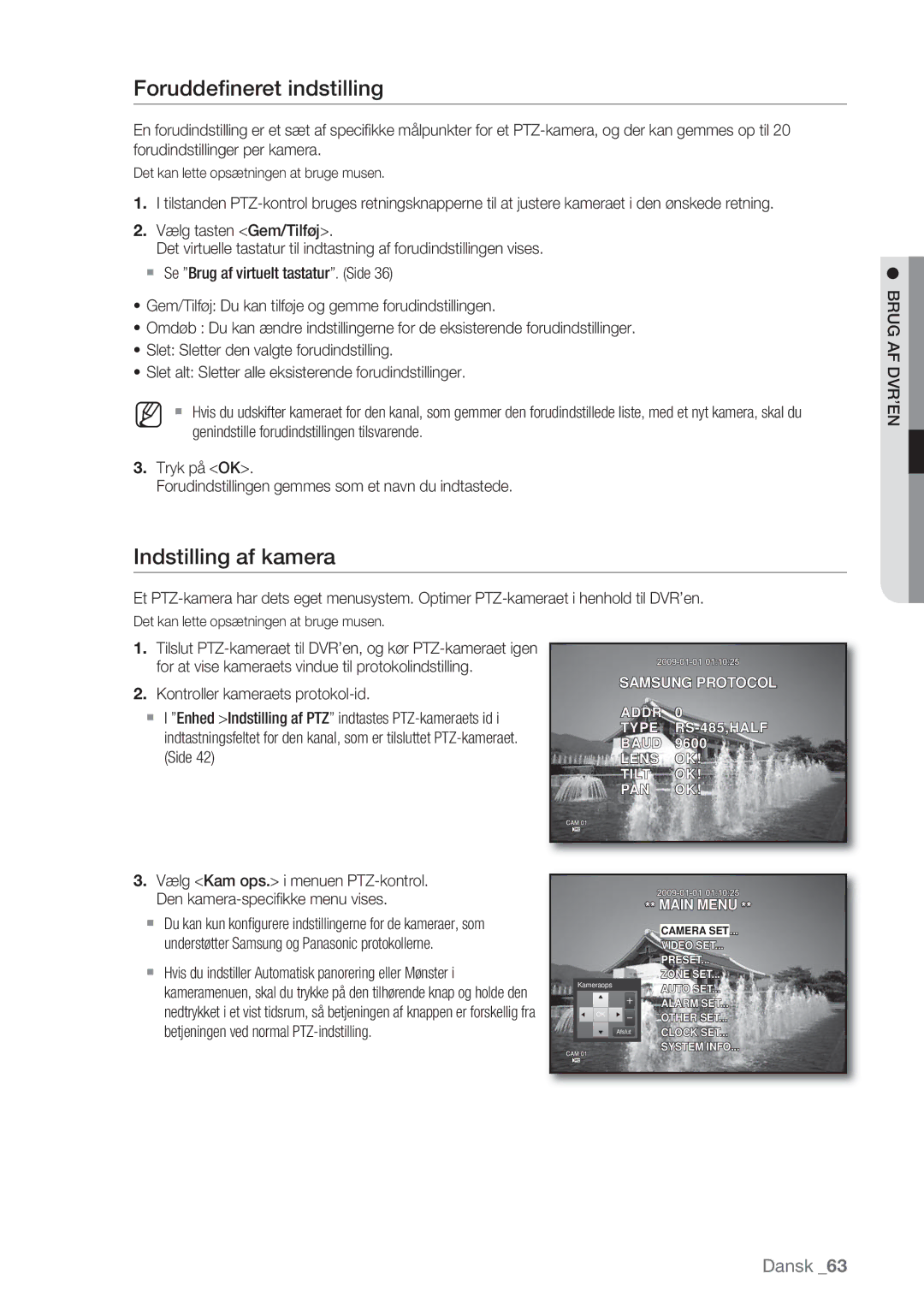 Samsung SHR-7082P, SHR-7162P, SHR-8082P, SHR-8162P manual Foruddeﬁneret indstilling, Indstilling af kamera 