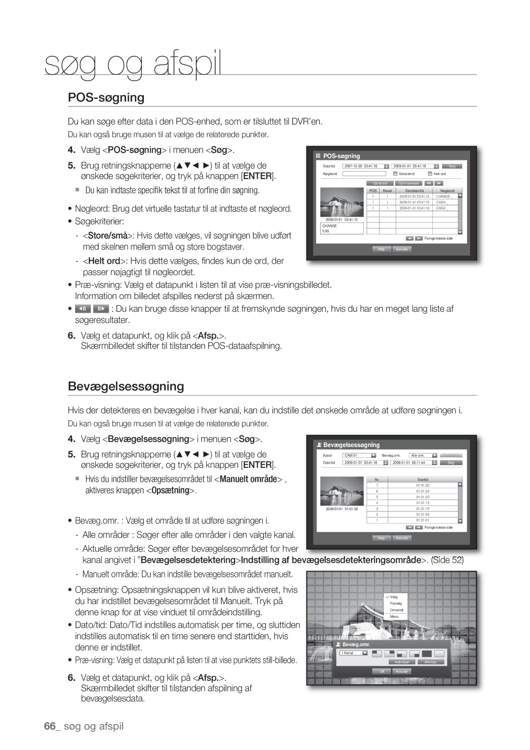 Samsung SHR-8162P, SHR-7162P, SHR-8082P, SHR-7082P manual POS-søgning, Bevægelsessøgning 