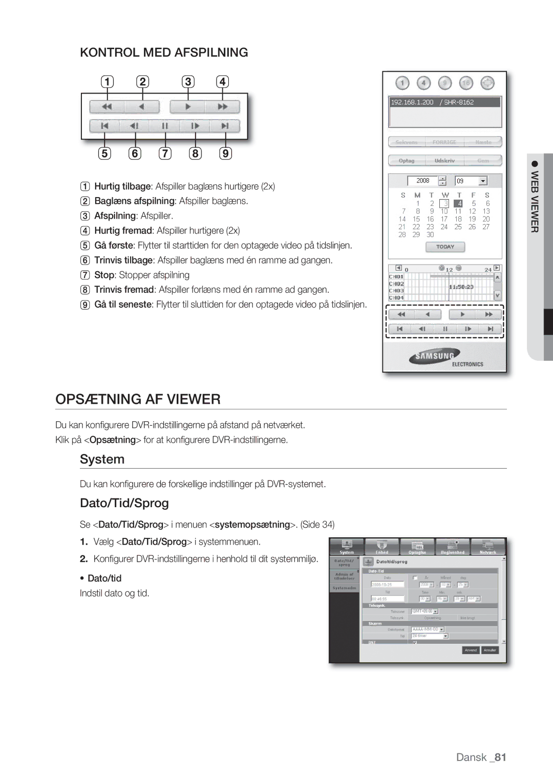 Samsung SHR-8082P, SHR-7162P, SHR-8162P, SHR-7082P manual Opsætning AF Viewer, System, Dato/Tid/Sprog 