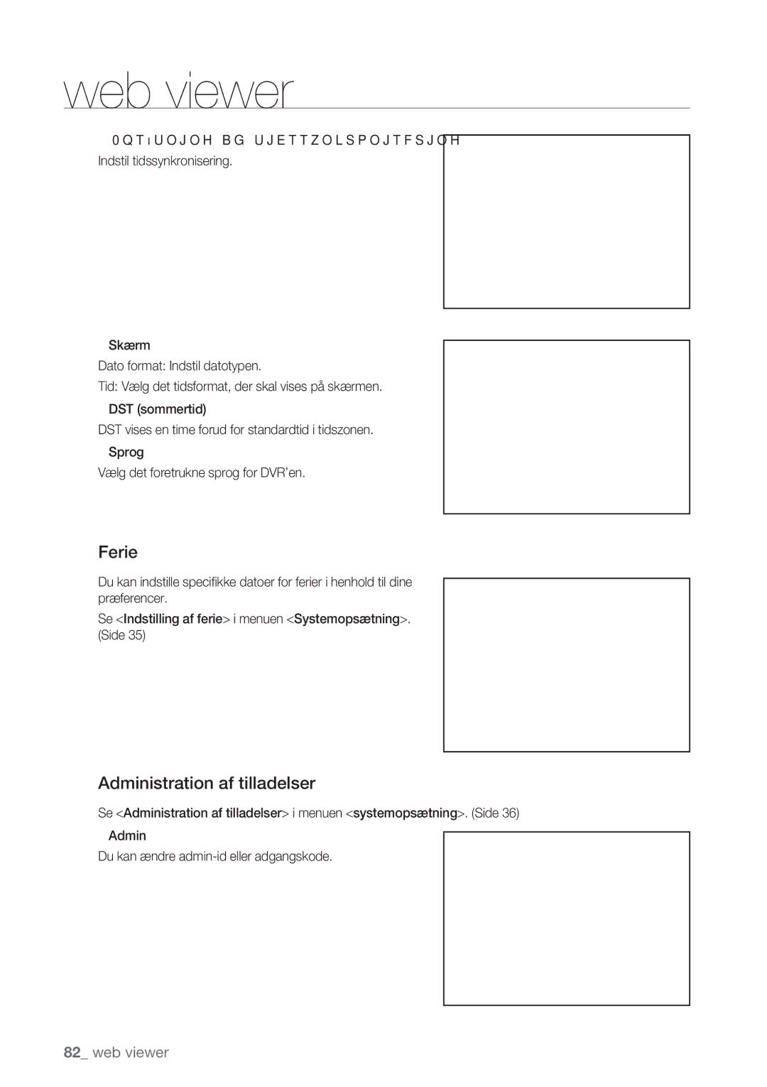 Samsung SHR-8162P, SHR-7162P, SHR-8082P, SHR-7082P manual Ferie, Administration af tilladelser 