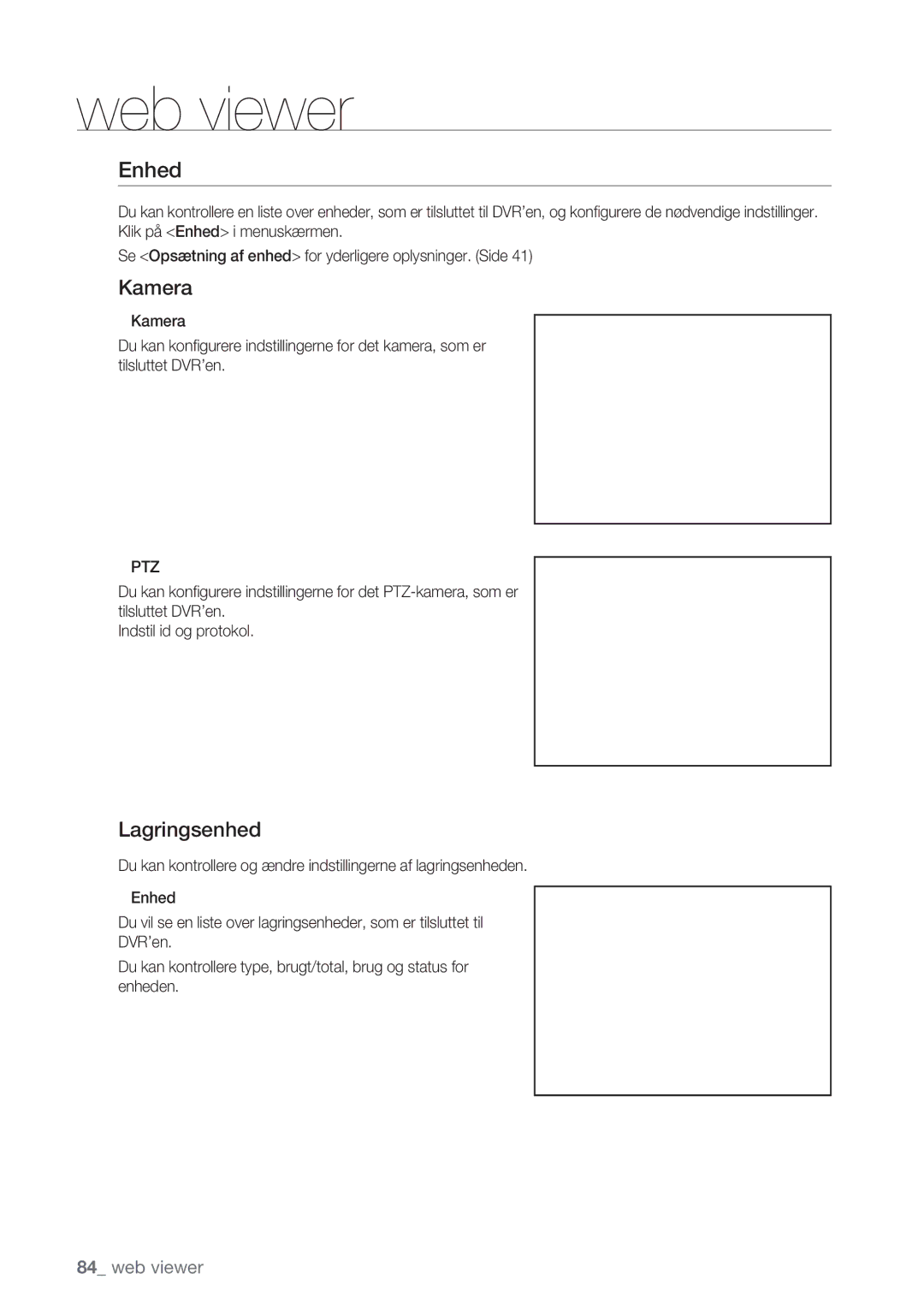 Samsung SHR-7162P, SHR-8082P, SHR-8162P, SHR-7082P manual Enhed, Kamera, Lagringsenhed 