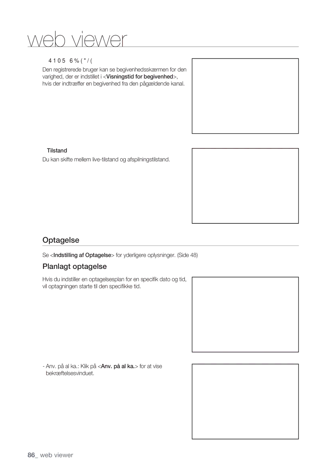 Samsung SHR-8162P, SHR-7162P, SHR-8082P, SHR-7082P manual Optagelse, Planlagt optagelse 