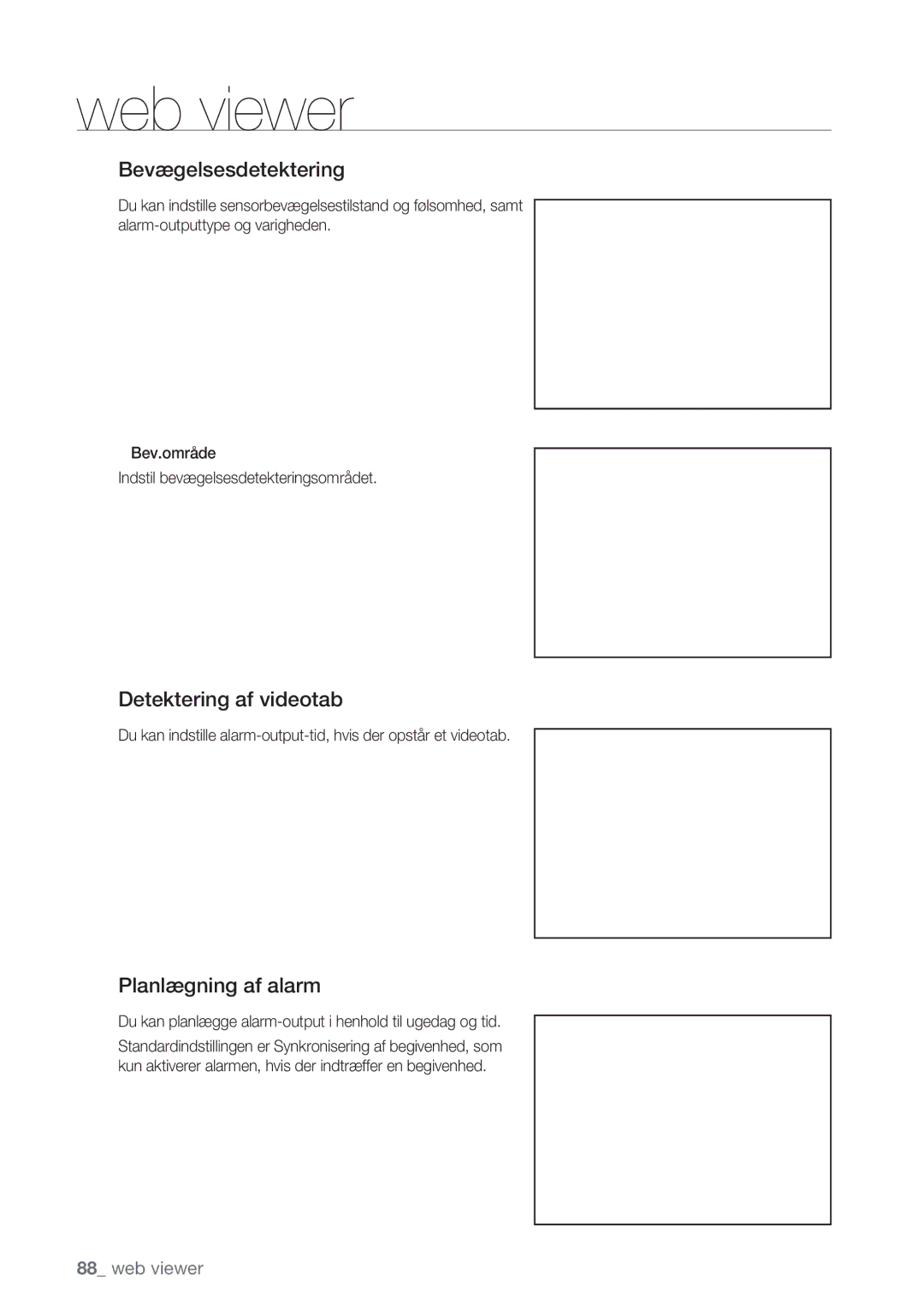 Samsung SHR-7162P, SHR-8082P, SHR-8162P, SHR-7082P manual Bevægelsesdetektering, Detektering af videotab, Planlægning af alarm 