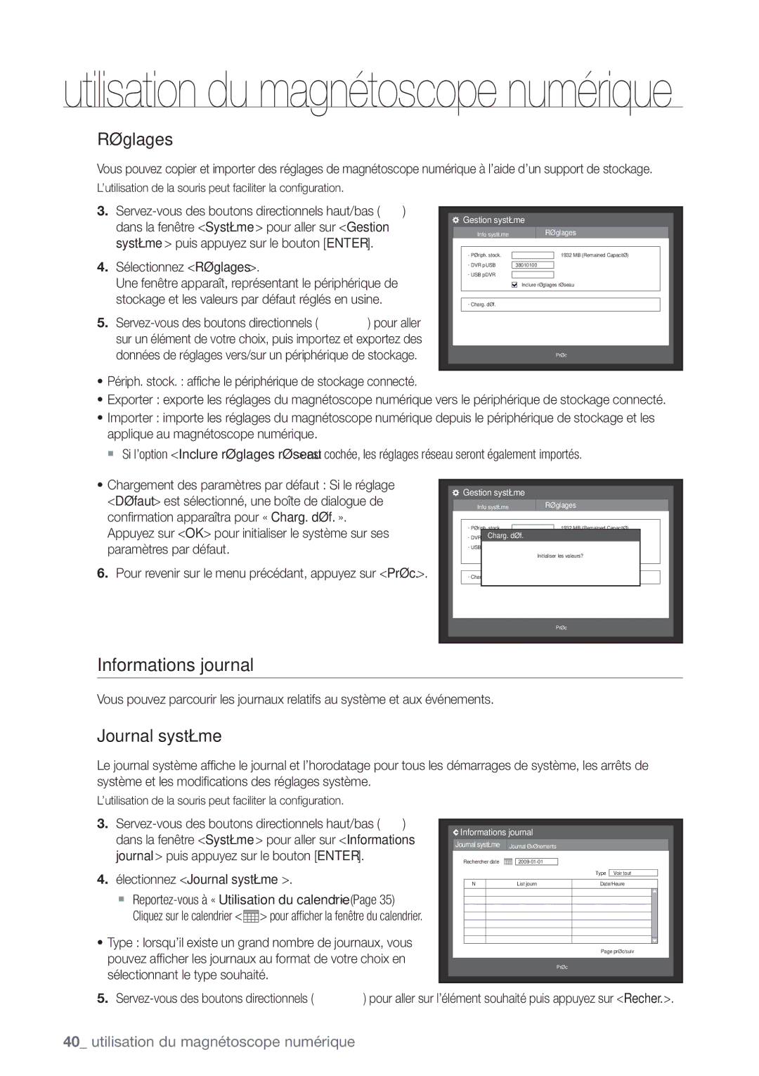 Samsung SHR-8162P, SHR-8082P, SHR-7082P Informations journal, Sélectionnez Réglages, Électionnez Journal système 