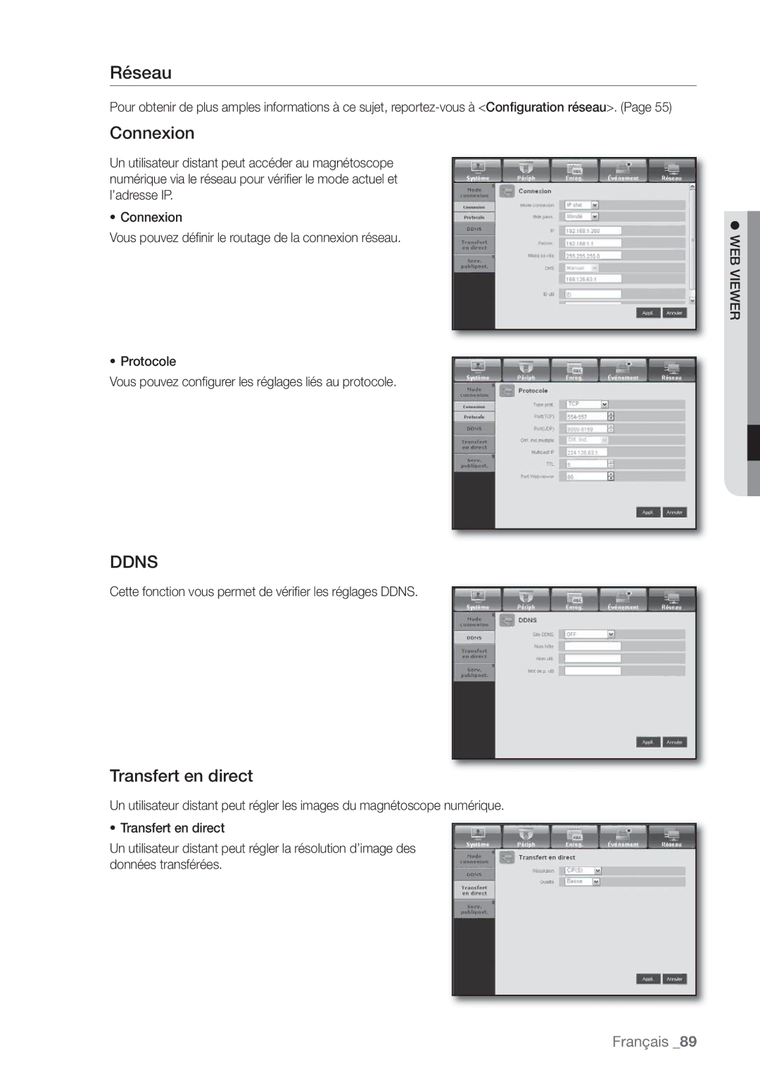 Samsung SHR-7082P manual Réseau, Connexion, Transfert en direct, Cette fonction vous permet de vériﬁ er les réglages Ddns 