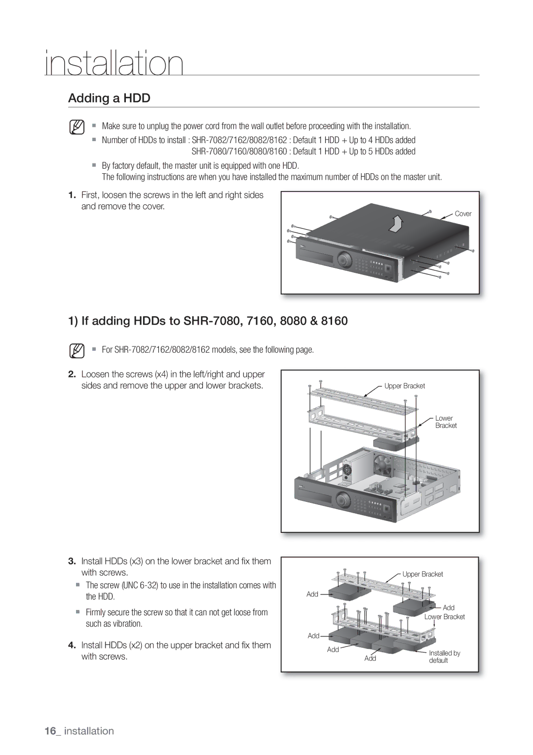 Samsung SHR-8160P, SHR-7162P, SHR-8082P, SHR-8162P, SHR-7082P, SHR-7080P Adding a HDD, If adding HDDs to SHR-7080, 7160, 8080 