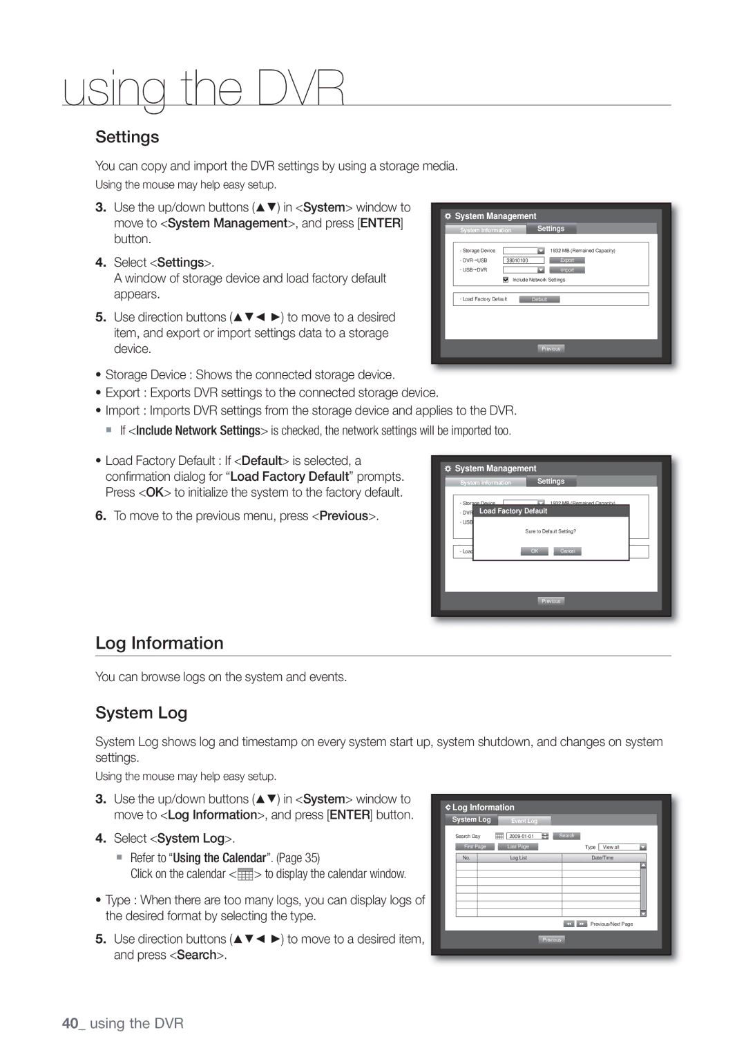 Samsung SHR-8160P, SHR-7162P, SHR-8082P, SHR-8162P, SHR-7082P, SHR-7080P, SHR-7160P manual Log Information, Settings, System Log 