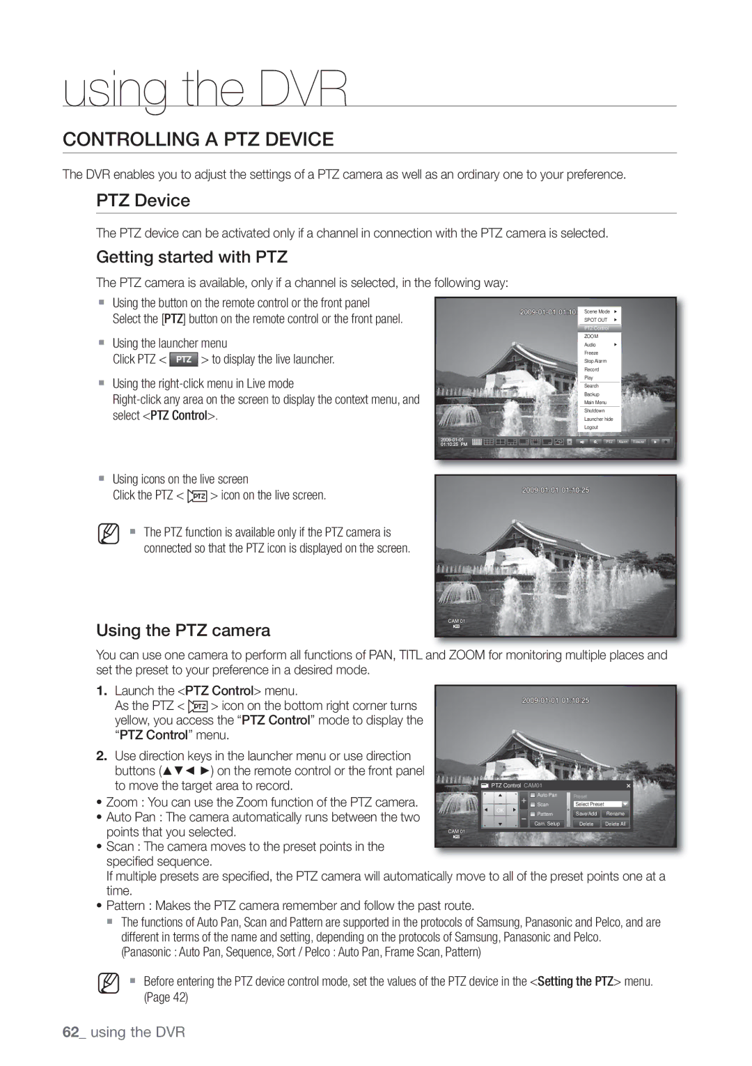 Samsung SHR-7160P, SHR-8160P, SHR-7162P, SHR-8082P Controlling a PTZ Device, Getting started with PTZ, Using the PTZ camera 