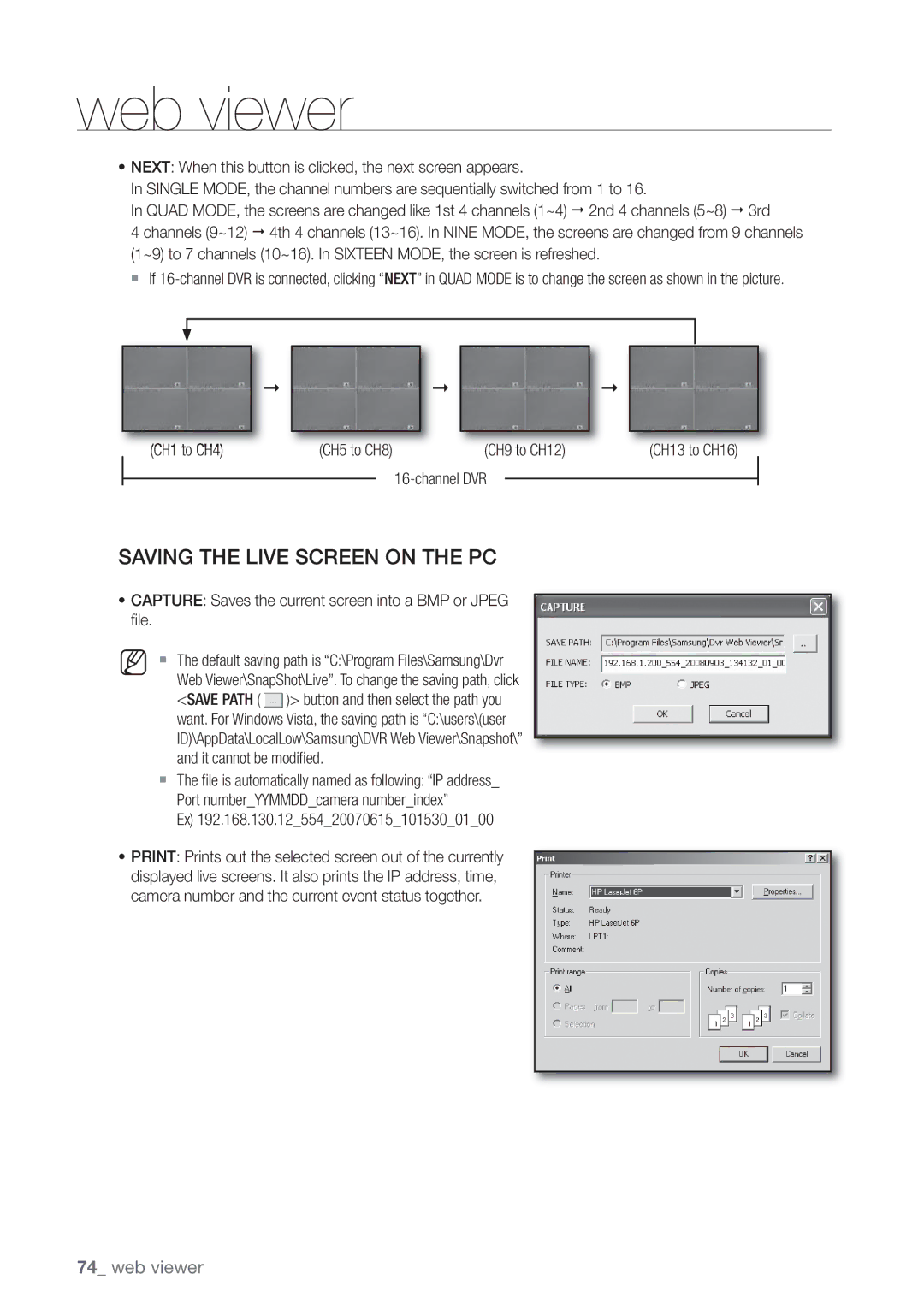 Samsung SHR-8082P CH1 to CH4 CH5 to CH8 CH9 to CH12, Channel DVR, Capture Saves the current screen into a BMP or Jpeg ﬁ le 