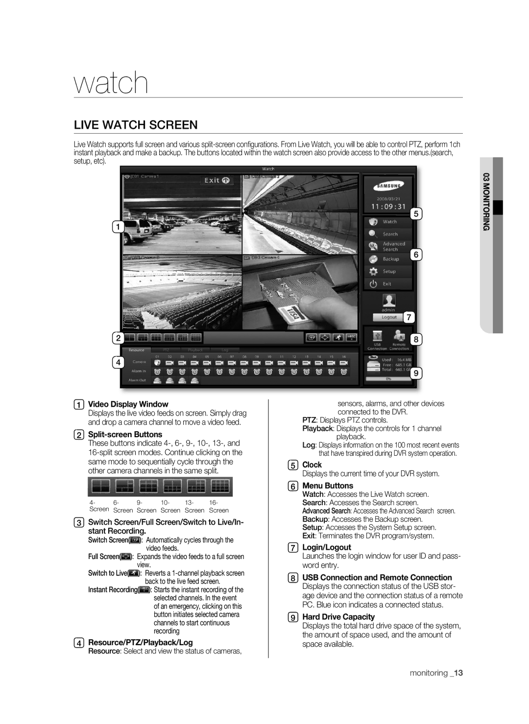 Samsung SHR-9716 user manual Live Watch Screen 