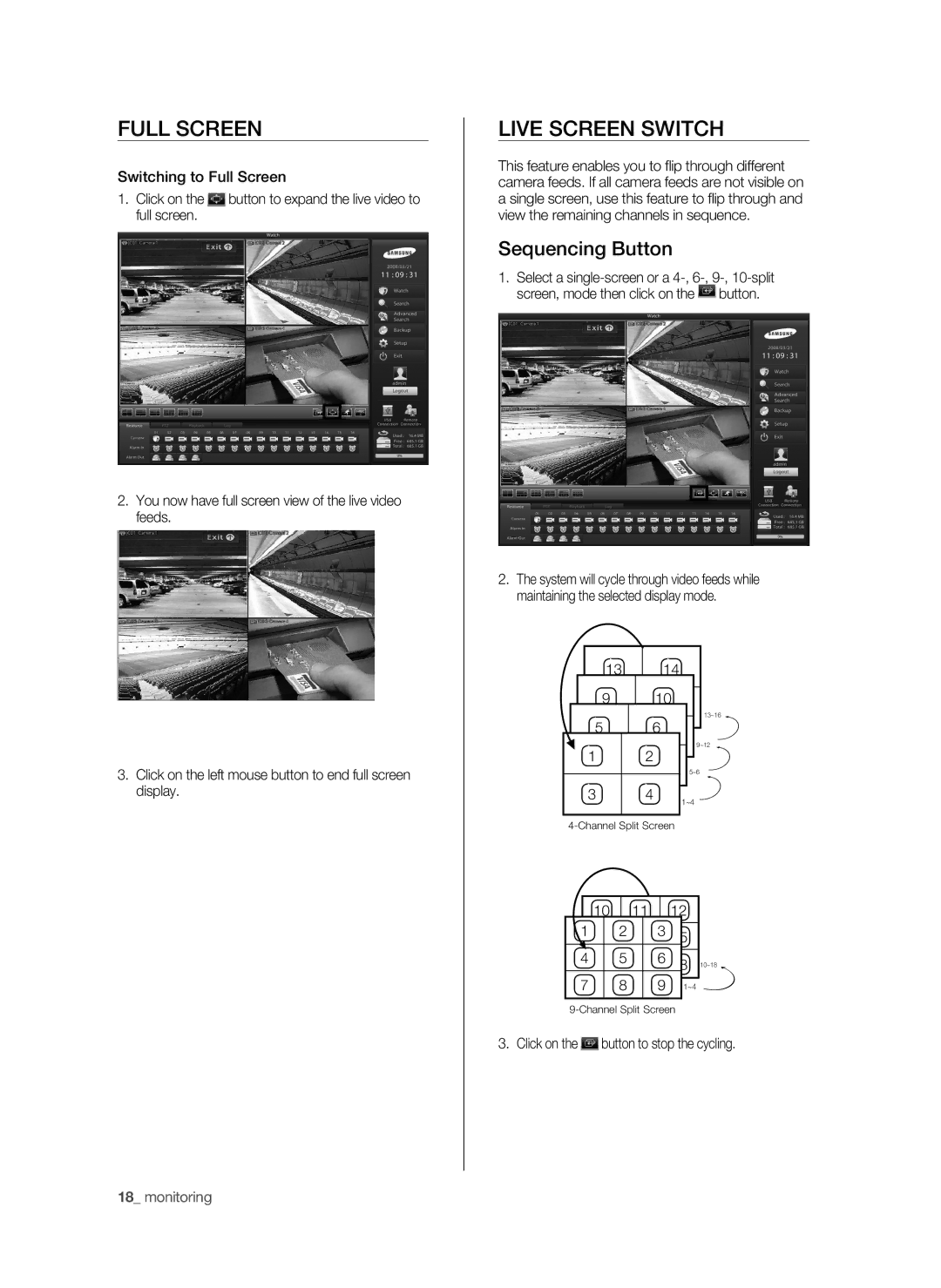 Samsung SHR-9716 user manual Full Screen, Live Screen Switch, Sequencing Button, Click on the button to stop the cycling 