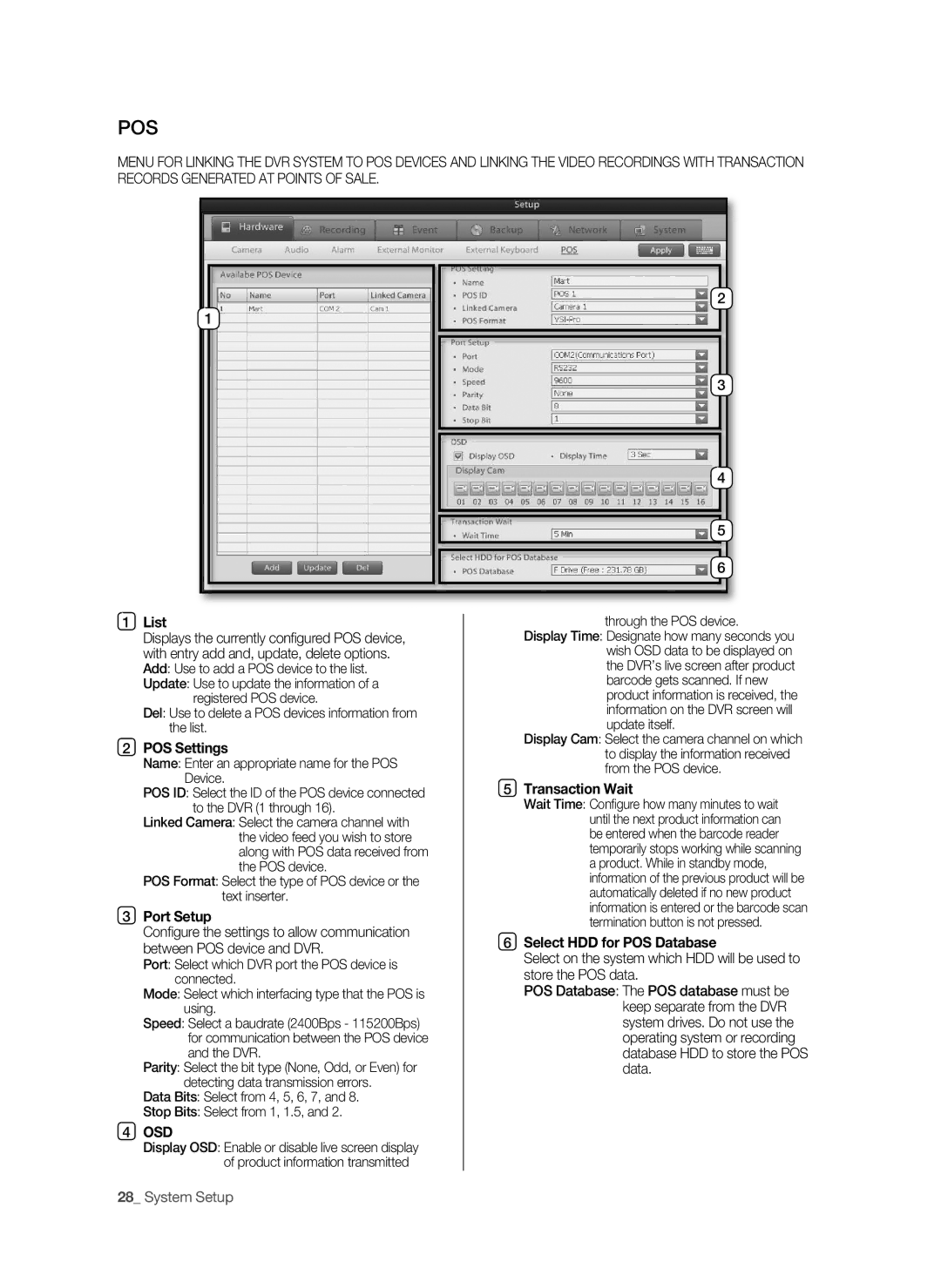 Samsung SHR-9716 user manual List, POS Settings, Port Setup, Transaction wait, Select hDD for pOS Database 