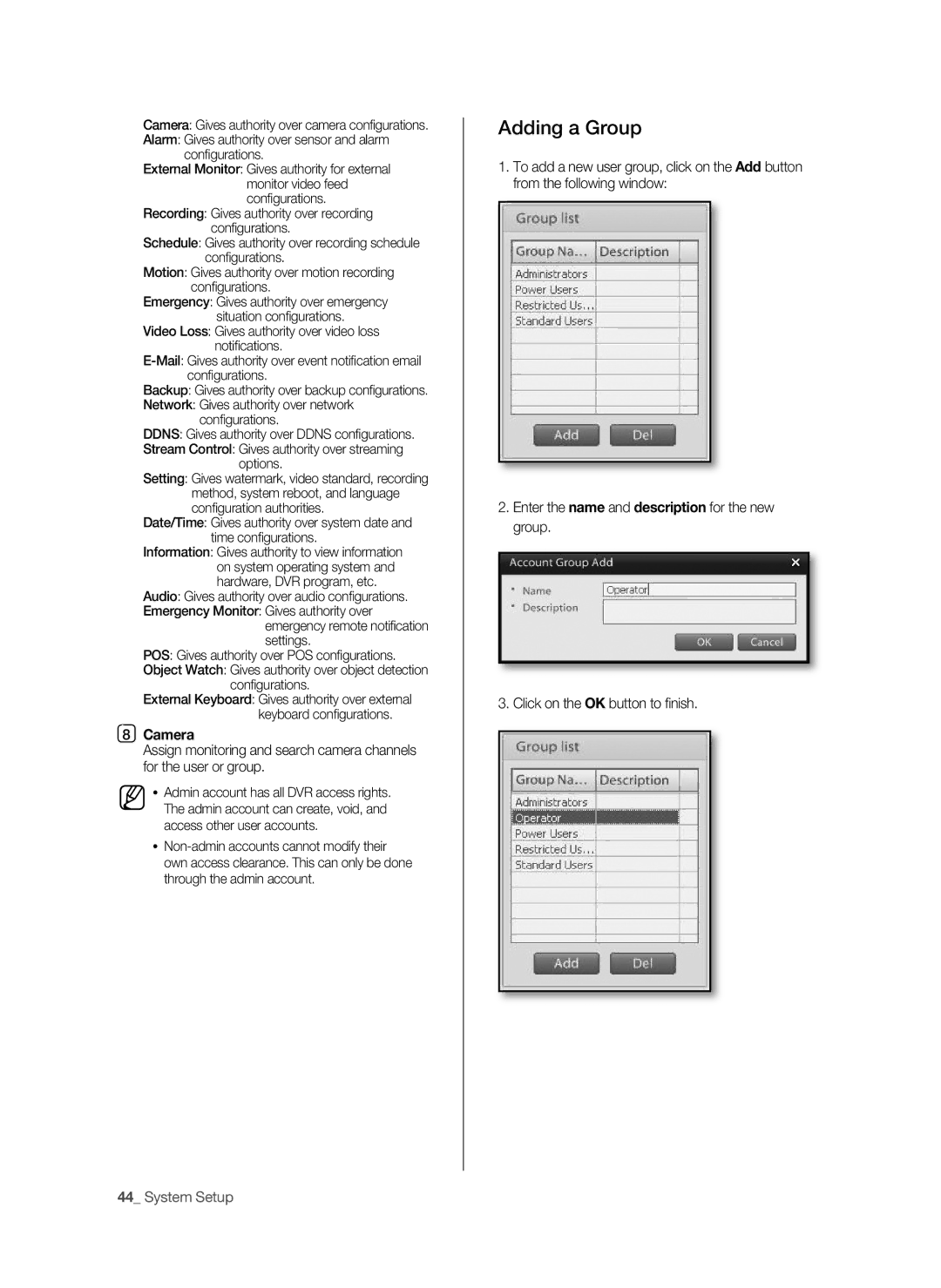 Samsung SHR-9716 user manual Adding a Group, Camera 