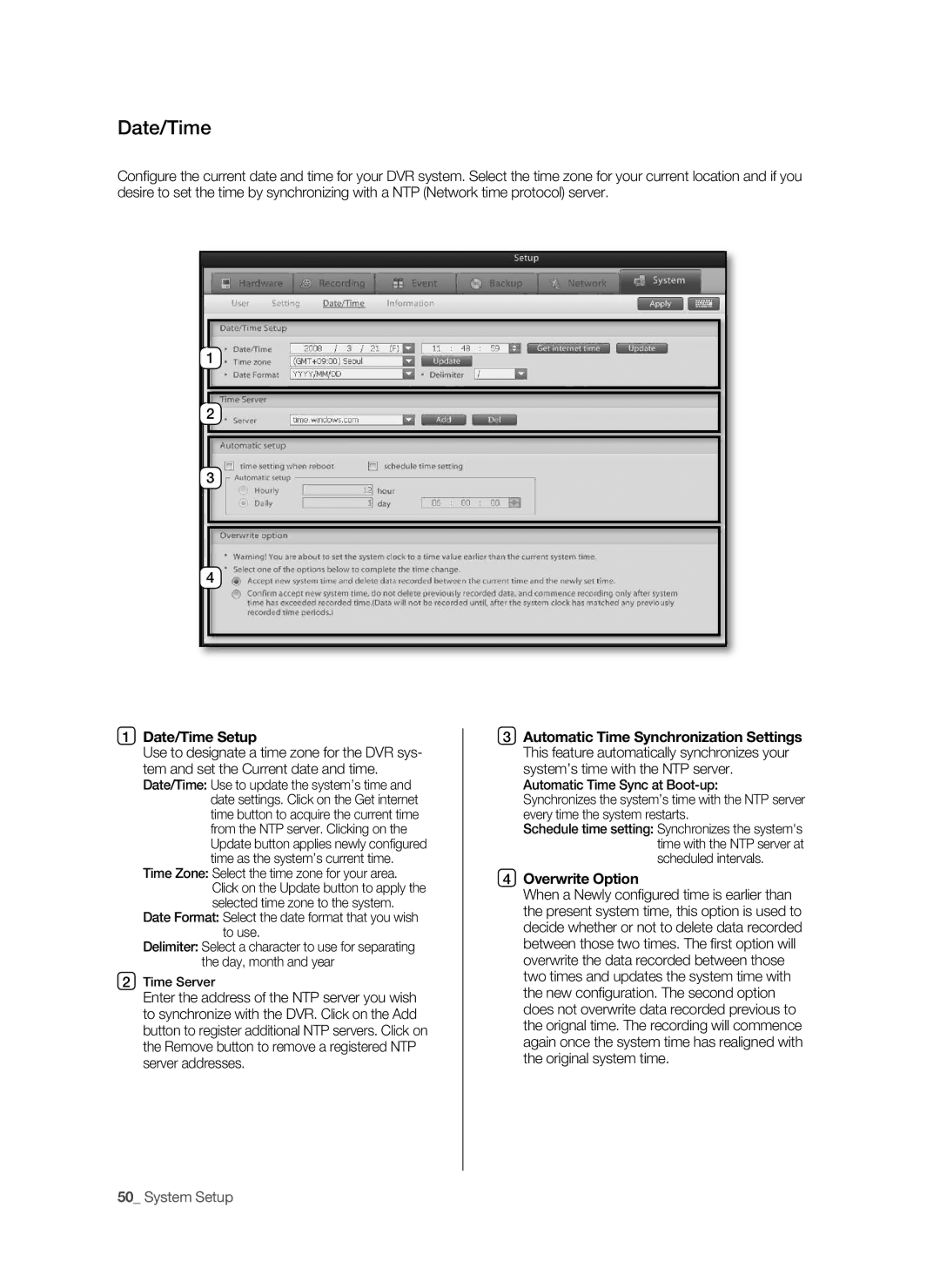 Samsung SHR-9716 user manual Date/Time Setup, Overwrite Option 