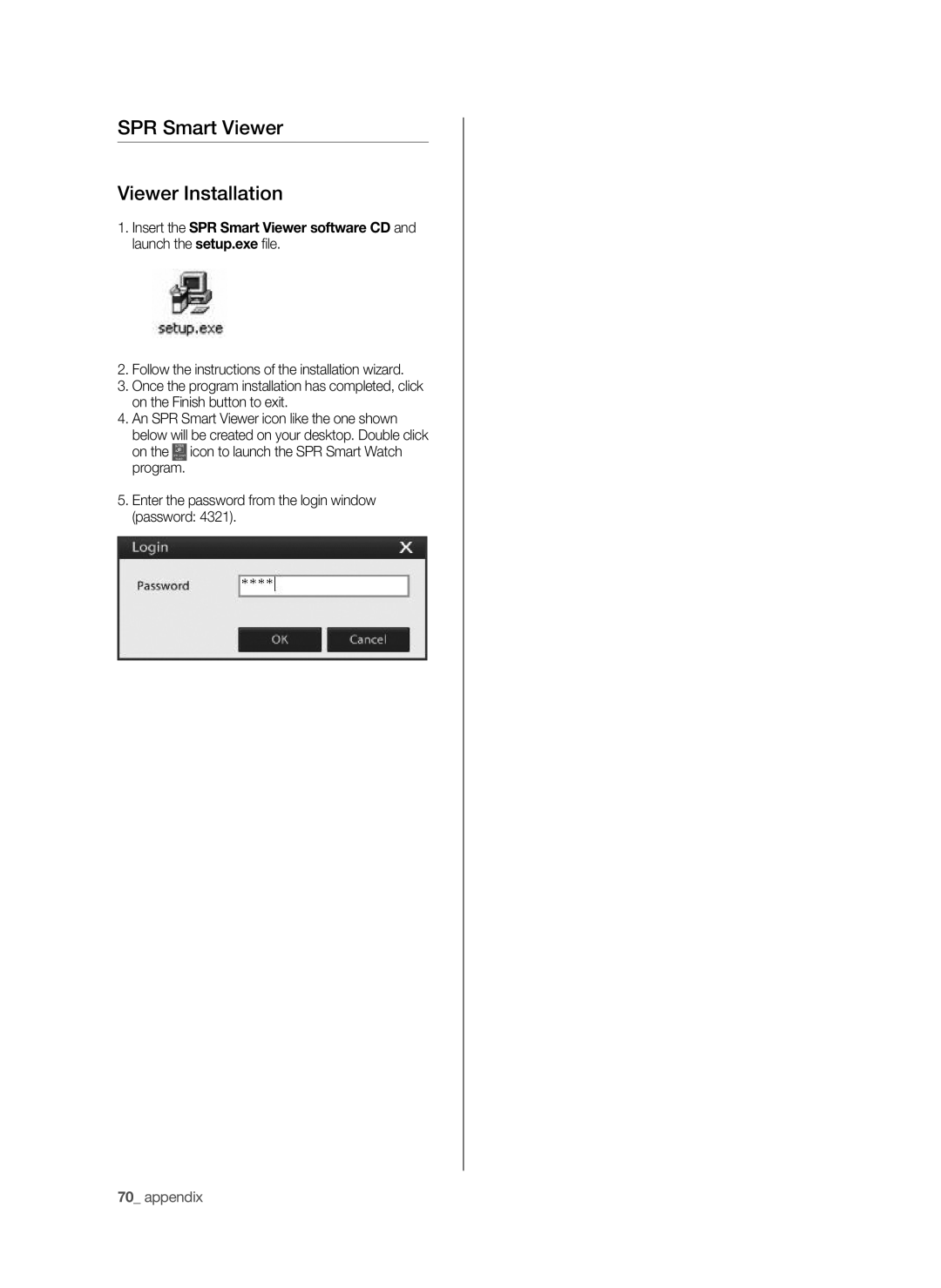 Samsung SHR-9716 user manual SPR Smart Viewer Viewer Installation 