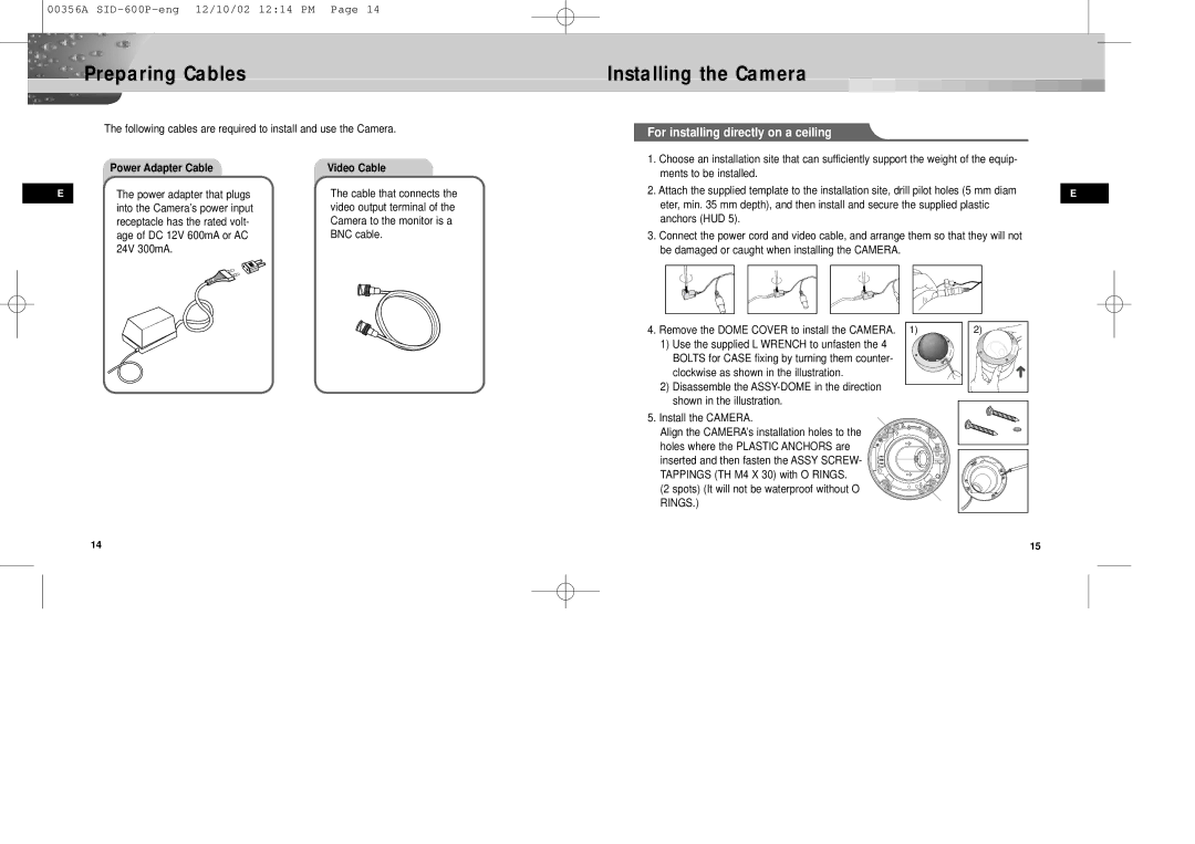 Samsung SID-600P manual Preparing Cables Installing the Camera, For installing directly on a ceiling, Power Adapter Cable 