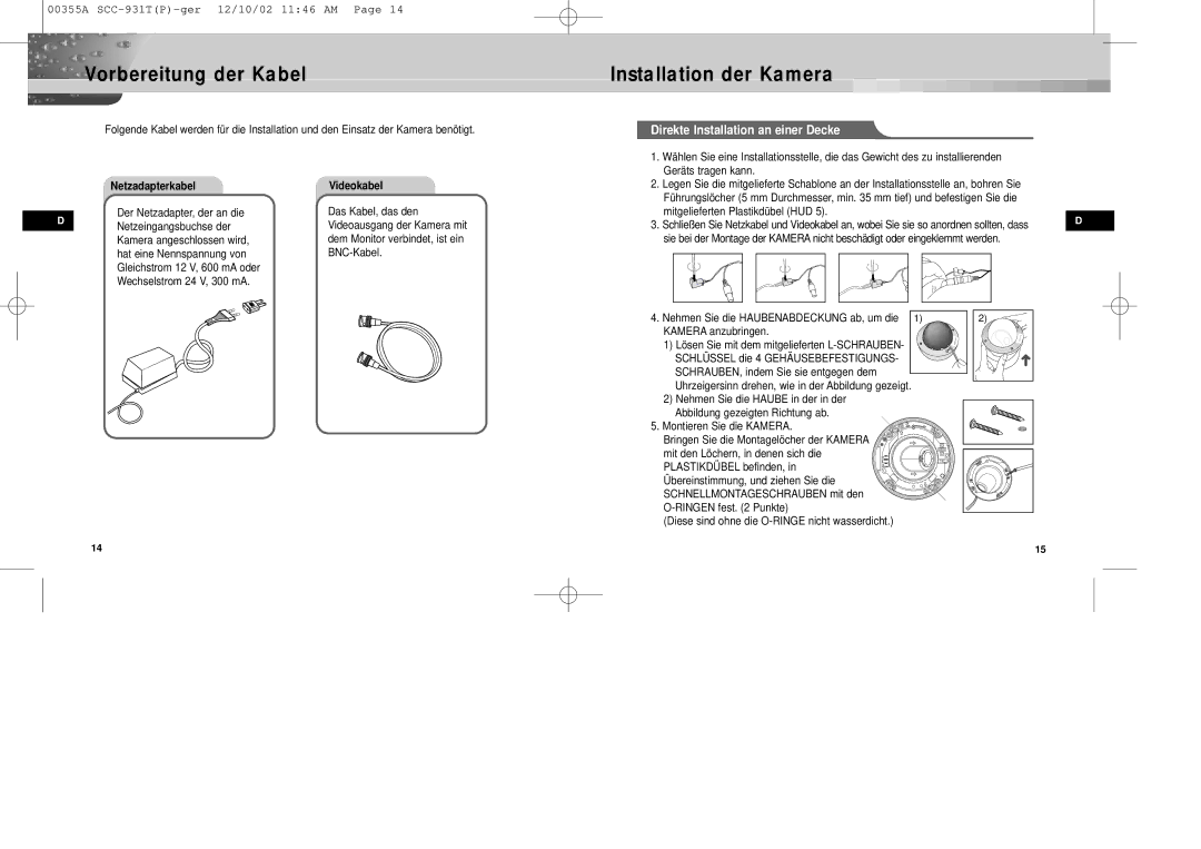 Samsung SID-600P Vorbereitung der Kabel Installation der Kamera, Direkte Installation an einer Decke, Netzadapterkabel 