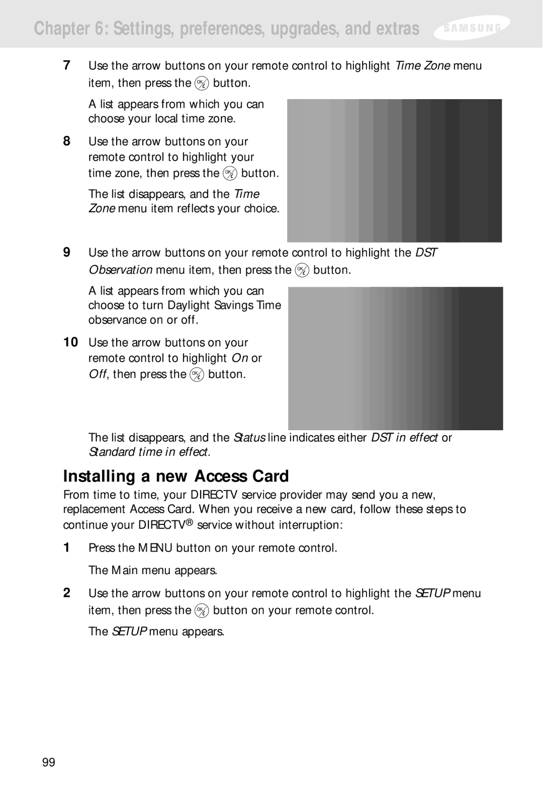 Samsung SIR-S310W, SIR-S300W owner manual Installing a new Access Card 