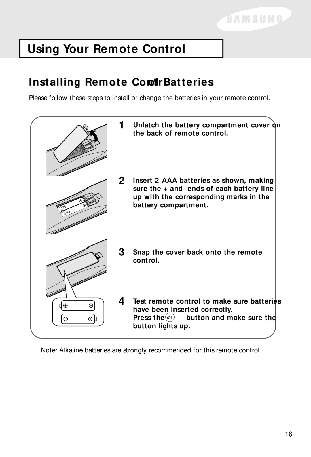 Samsung SIR-S60W owner manual Using Your Remote Control, Installing Remote Control Batteries 