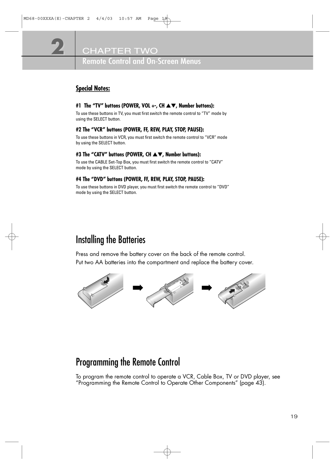 Samsung SIR-T351 manual Installing the Batteries, Programming the Remote Control, Special Notes 