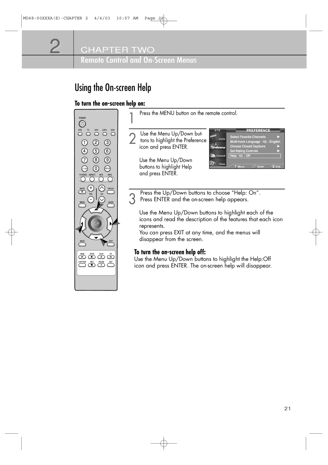 Samsung SIR-T351 manual Using the On-screen Help, To turn the on-screen help on, To turn the on-screen help off 