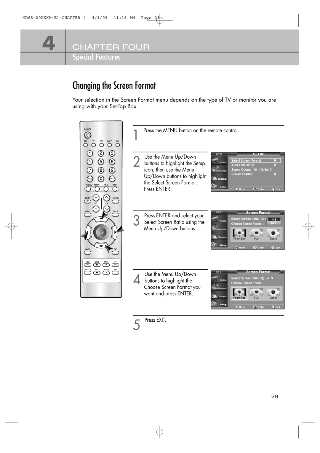 Samsung SIR-T351 manual Changing the Screen Format, Choose Screen Format you Want and press Enter 