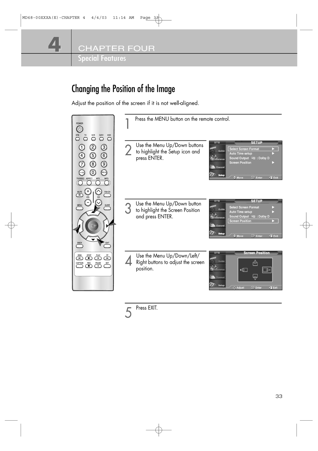 Samsung SIR-T351 manual Changing the Position of the Image 