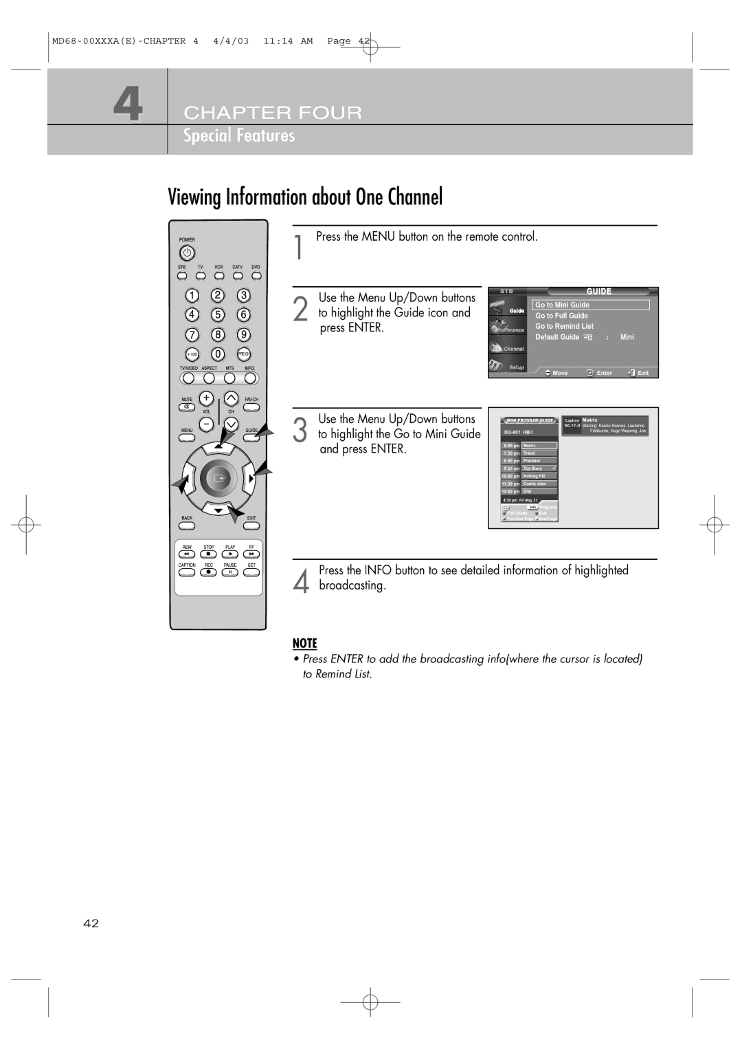 Samsung SIR-T351 manual Viewing Information about One Channel, To highlight the Guide icon and press Enter 