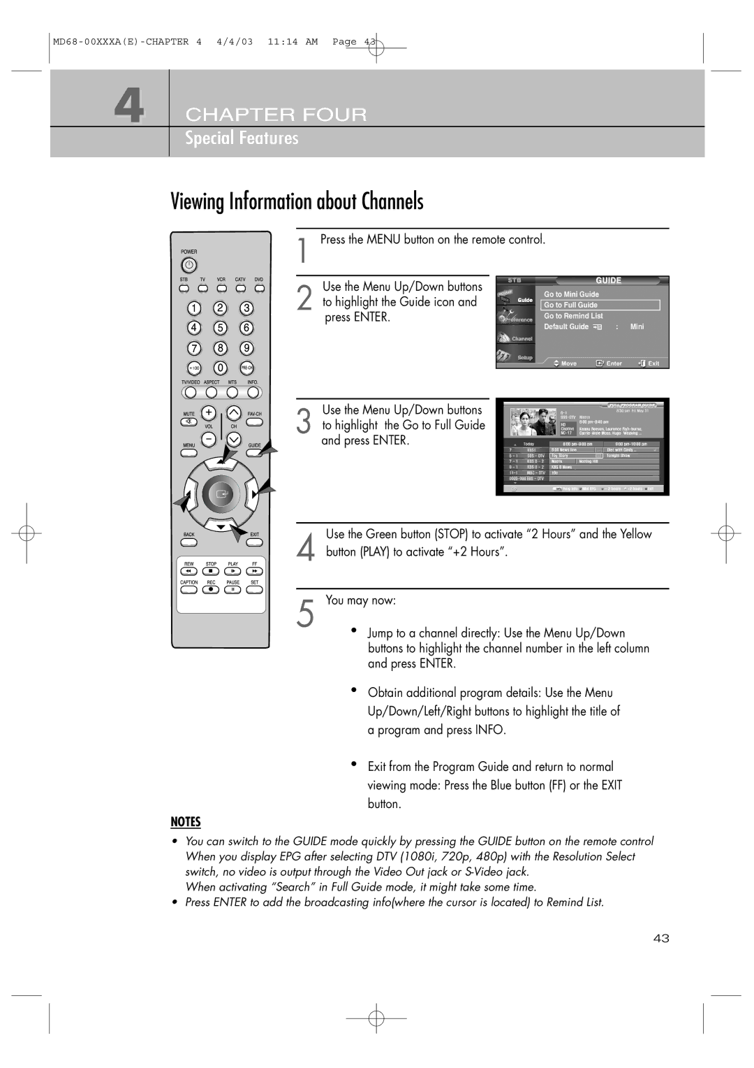 Samsung SIR-T351 manual Button Play to activate +2 Hours, You may now, Jump to a channel directly Use the Menu Up/Down 