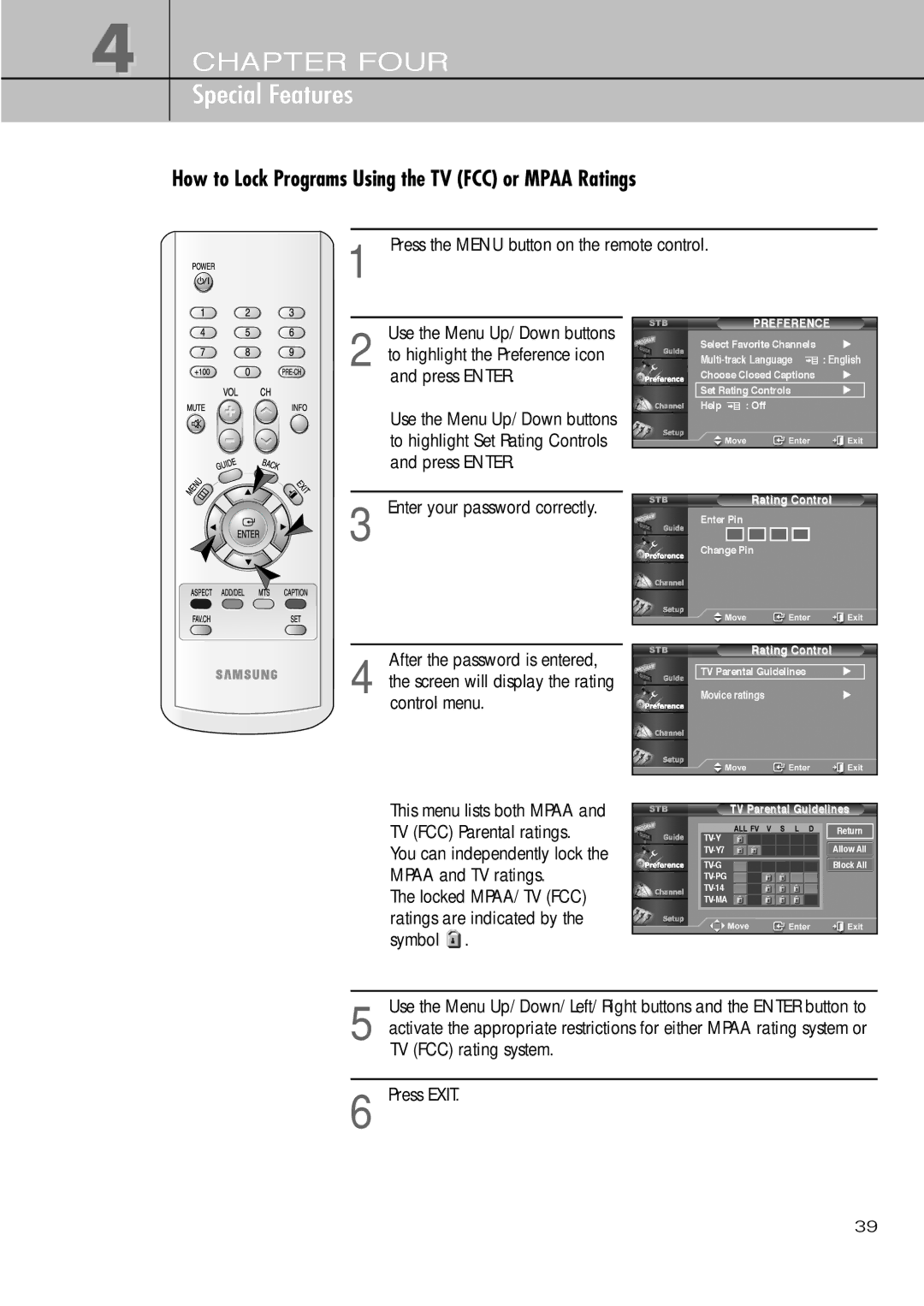 Samsung SIR-T451 How to Lock Programs Using the TV FCC or Mpaa Ratings, You can independently lock the Mpaa and TV ratings 