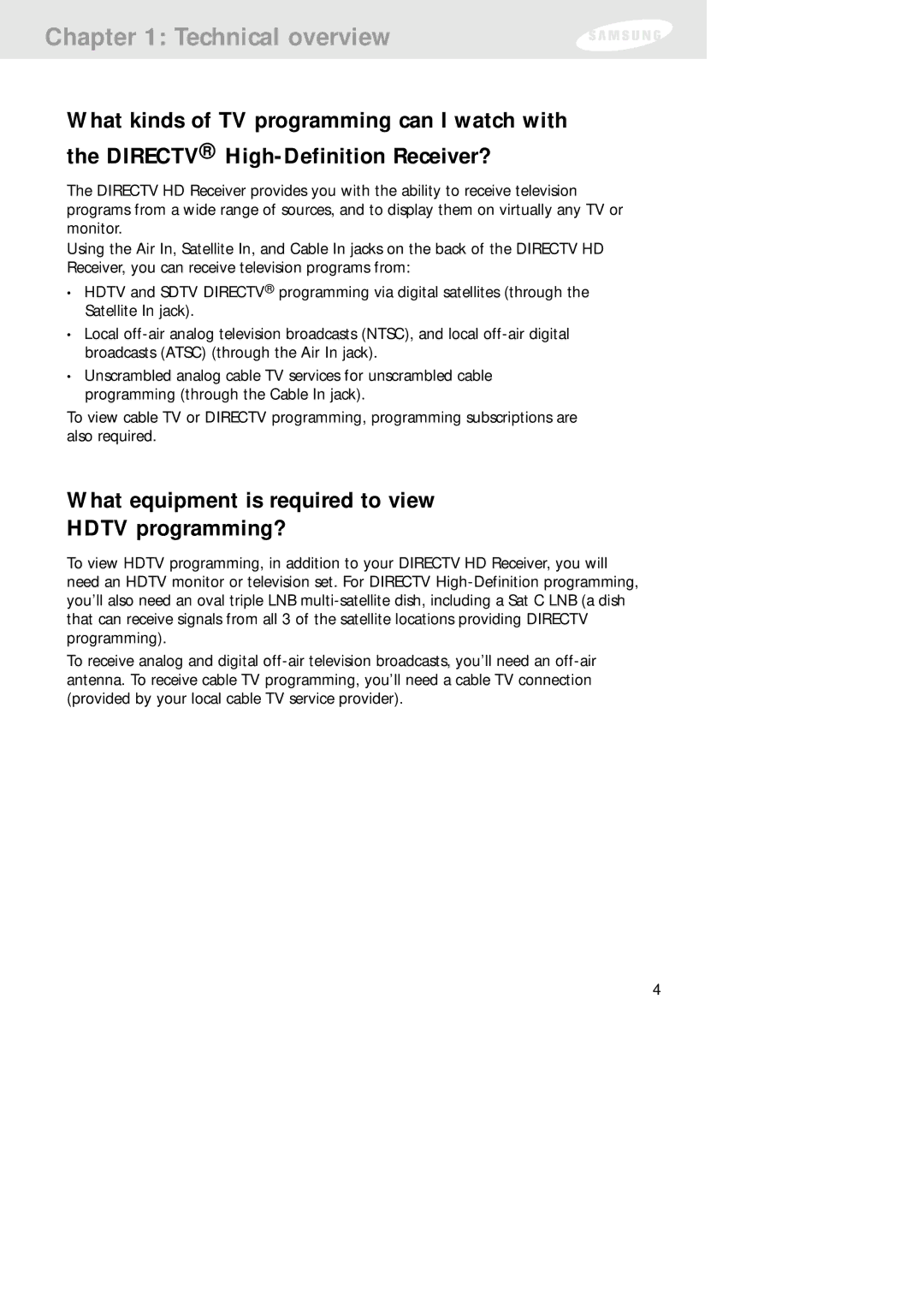 Samsung SIR-TS160 owner manual What equipment is required to view Hdtv programming? 