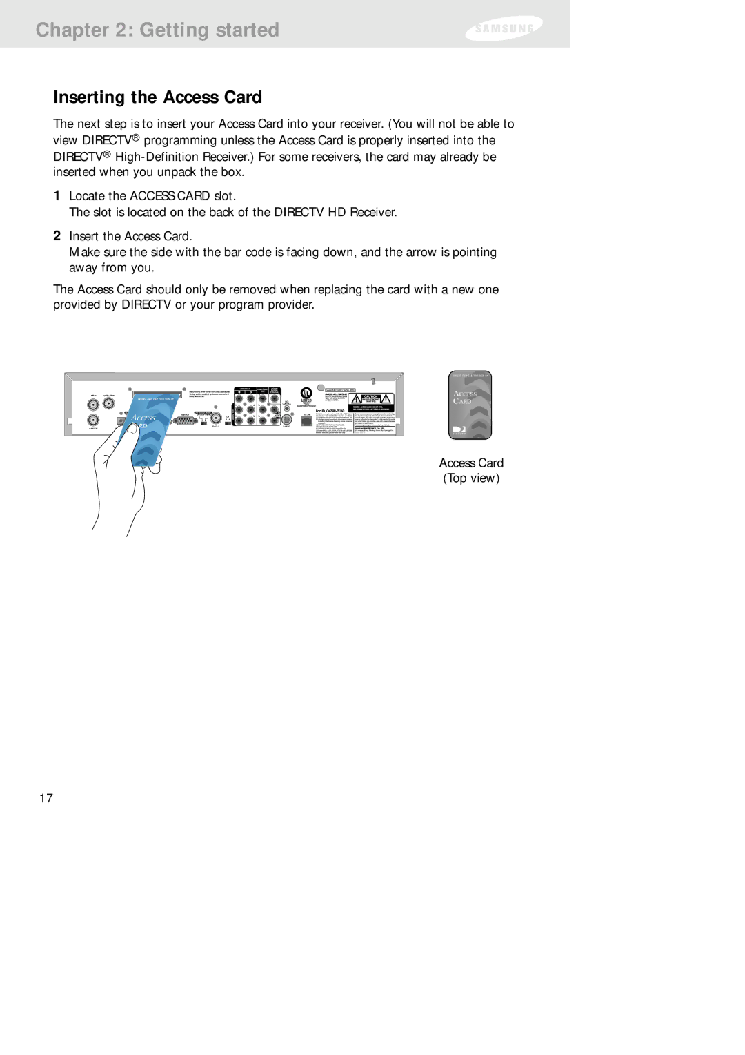 Samsung SIR-TS160 owner manual Inserting the Access Card 