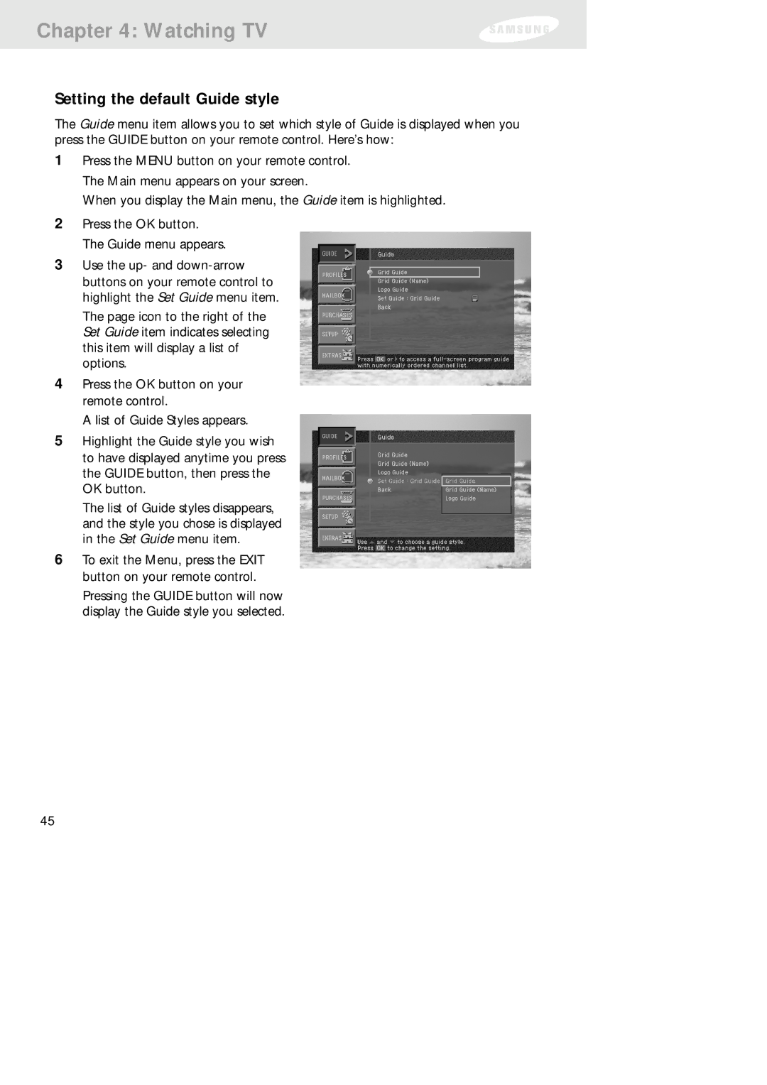 Samsung SIR-TS160 owner manual Setting the default Guide style 