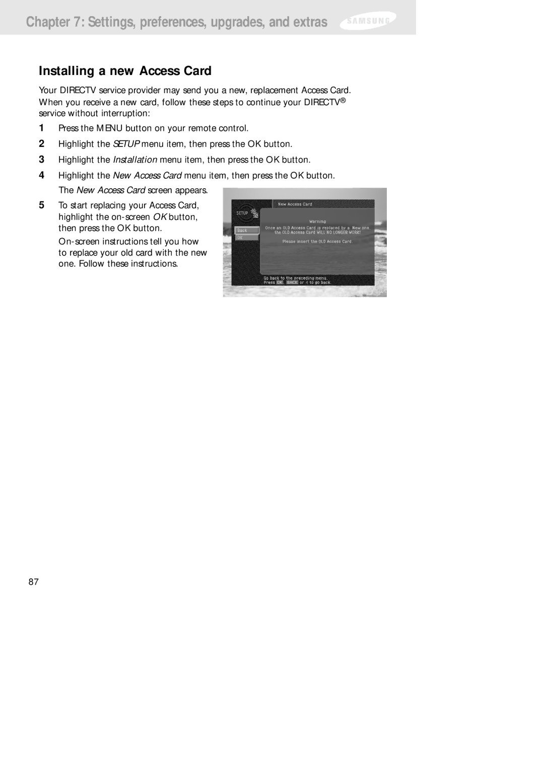 Samsung SIR-TS160 owner manual Installing a new Access Card 