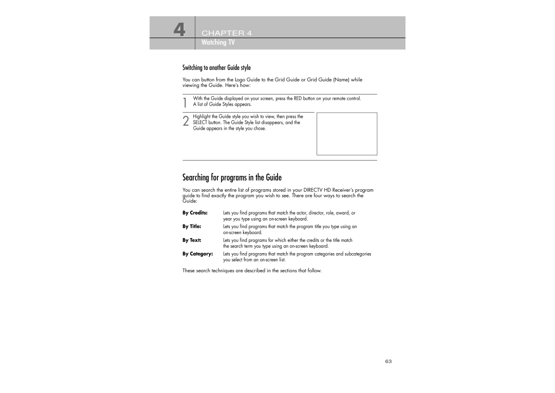 Samsung SIR-TS360 owner manual Searching for programs in the Guide, Highlight the Guide style you wish to view, then press 