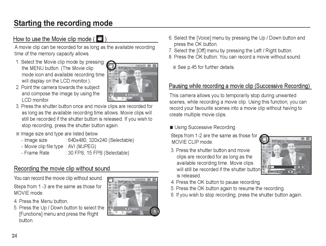 Samsung SL102 How to use the Movie clip mode, Recording the movie clip without sound, Image size and type are listed below 