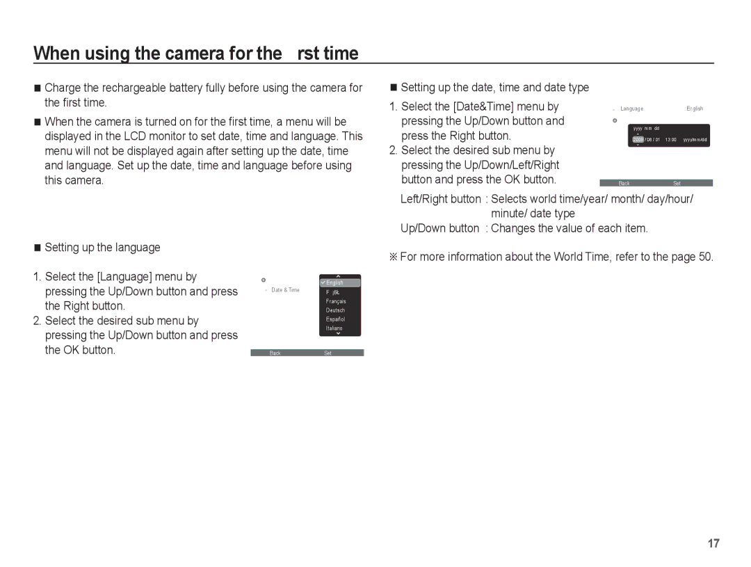 Samsung SL105 manual When using the camera for the ﬁrst time, For more information about the World Time, refer to 