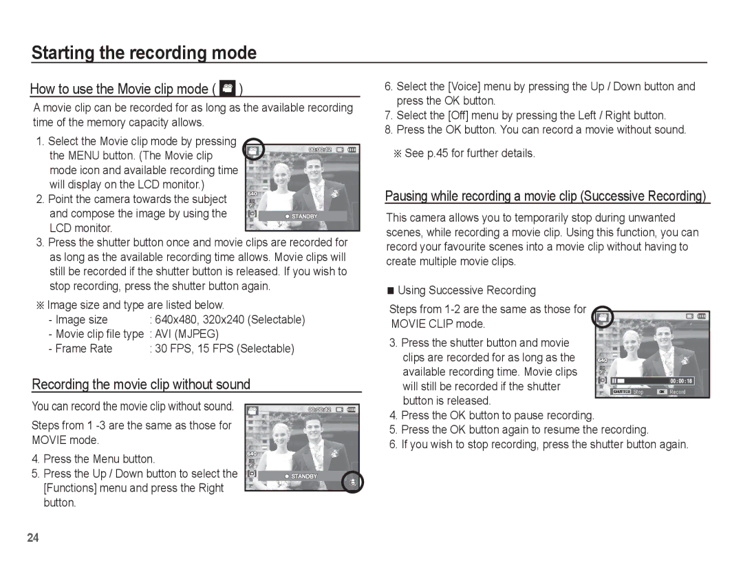 Samsung SL105 How to use the Movie clip mode, Recording the movie clip without sound, Image size and type are listed below 