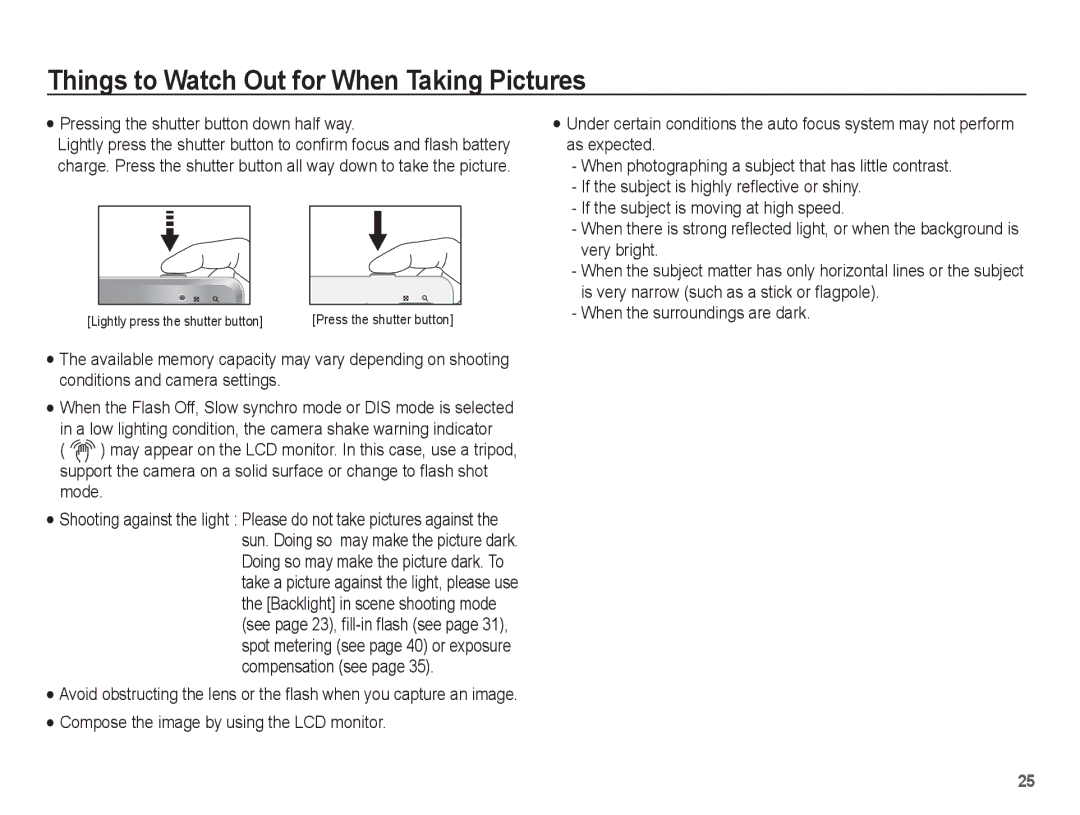 Samsung SL105 manual Things to Watch Out for When Taking Pictures, Pressing the shutter button down half way 