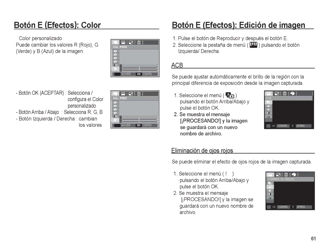 Samsung SL201 Botón E Efectos Color Botón E Efectos Edición de imagen, Eliminación de ojos rojos, Color personalizado 