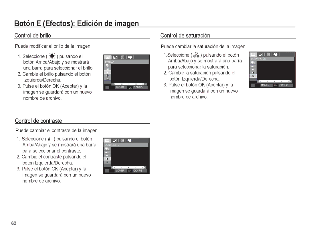 Samsung SL201 manual Control de brillo, Control de saturación, Control de contraste, Puede modificar el brillo de la imagen 